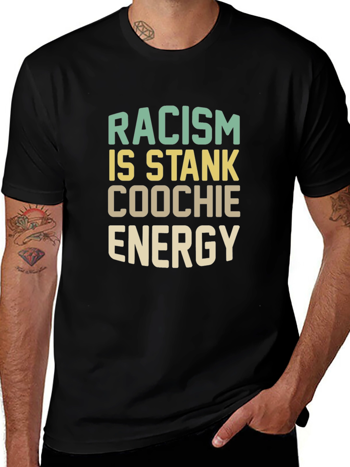 Racism Is Stank Coochie Energy Graphic T-Shirt