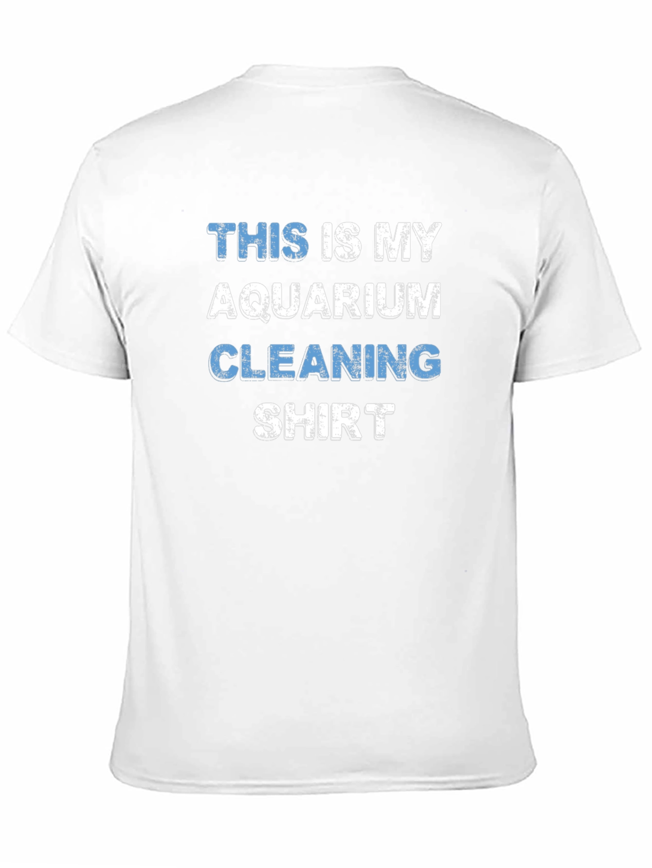 Aquarium Cleaning Shirt - Funny Fish Keeper Tee
