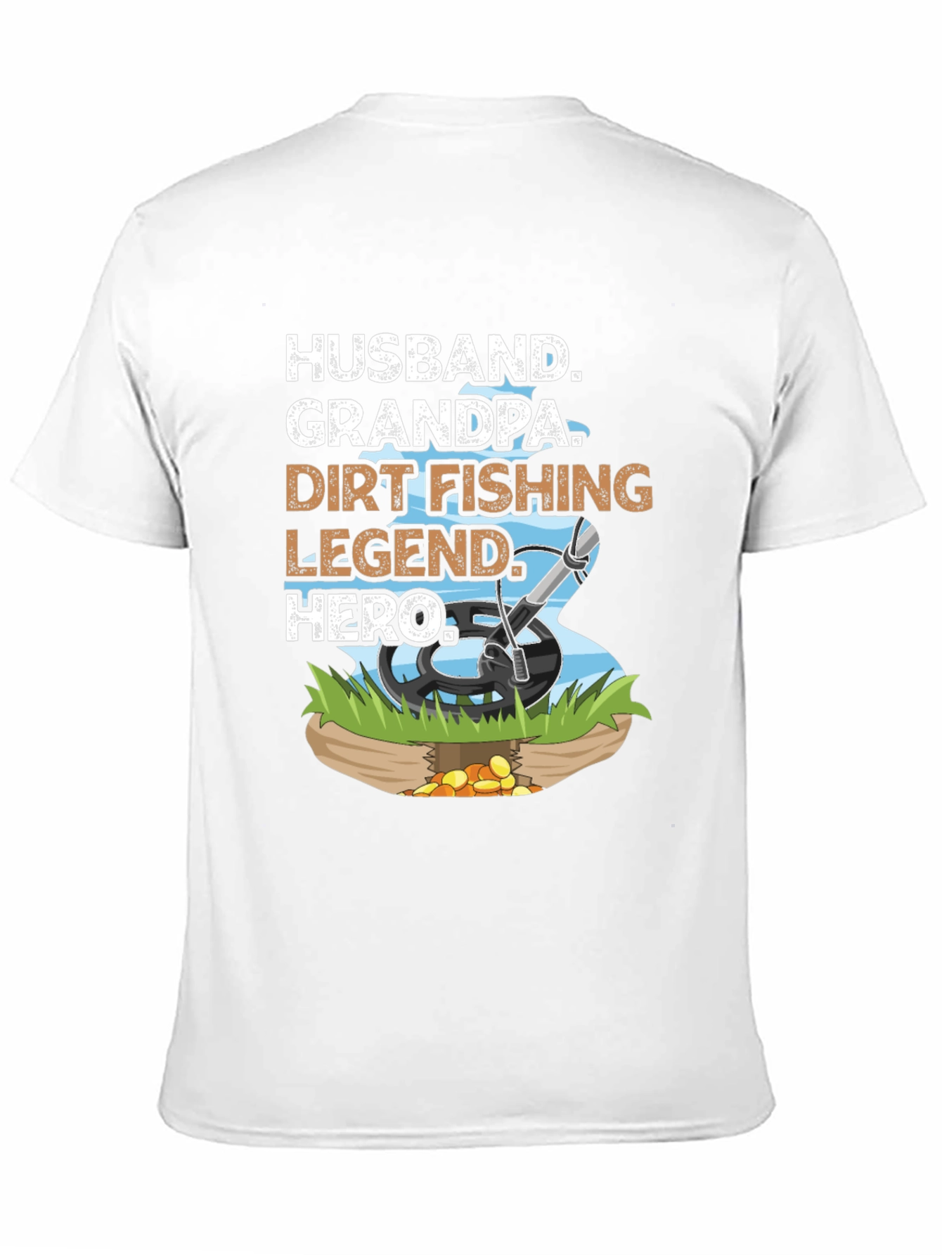 Husband Grandpa Dirt Fishing Legend Hero Tee