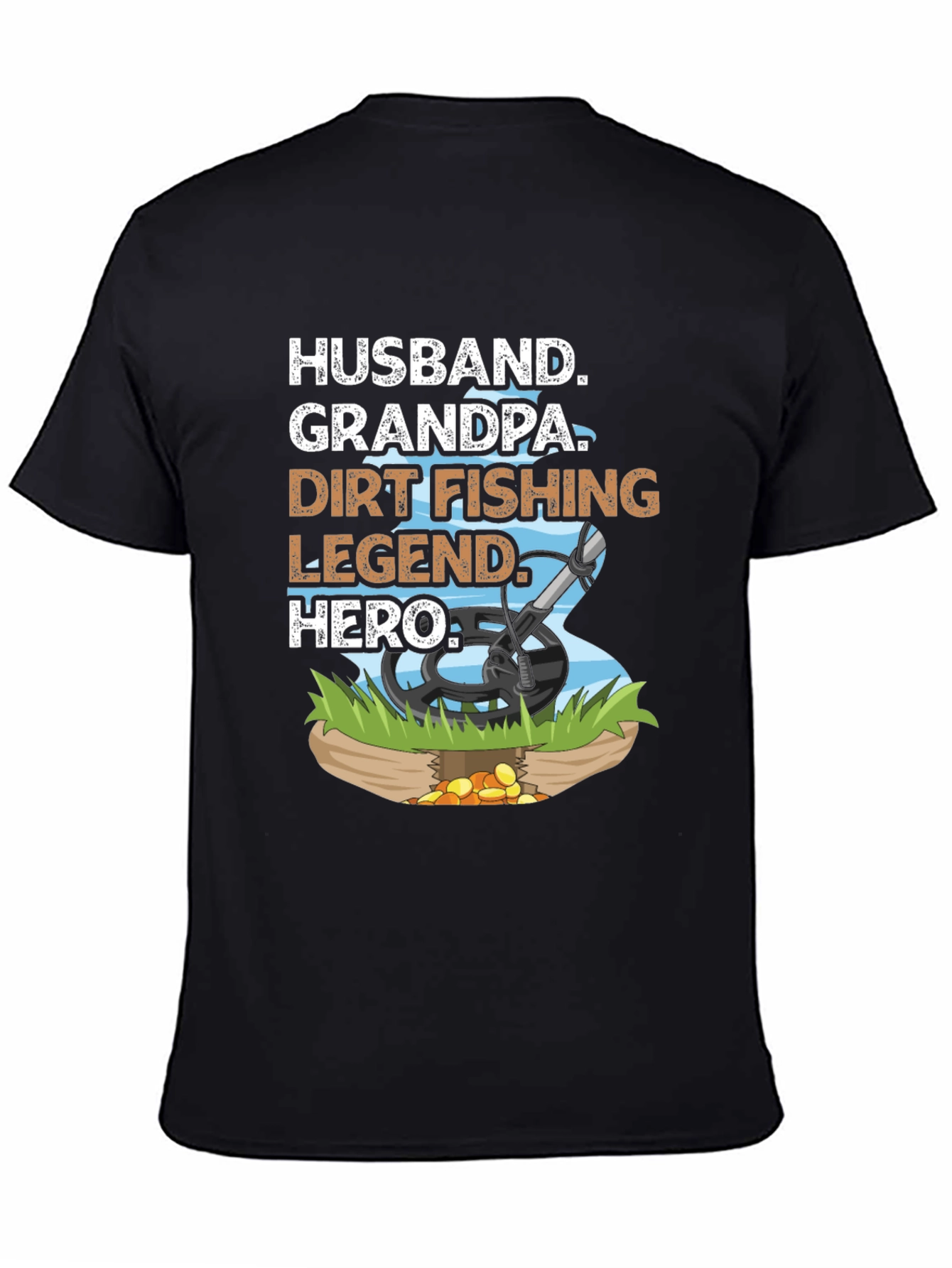Husband Grandpa Dirt Fishing Legend Hero Tee
