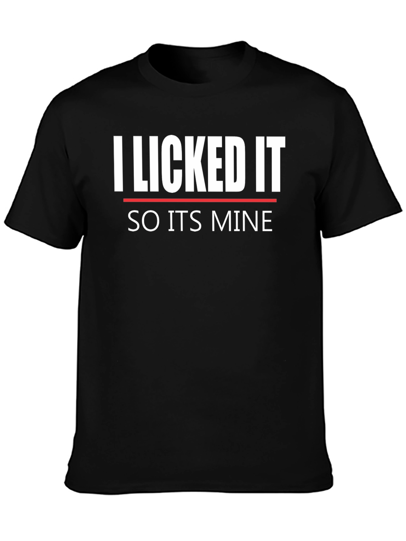I Licked It Funny Graphic Tee