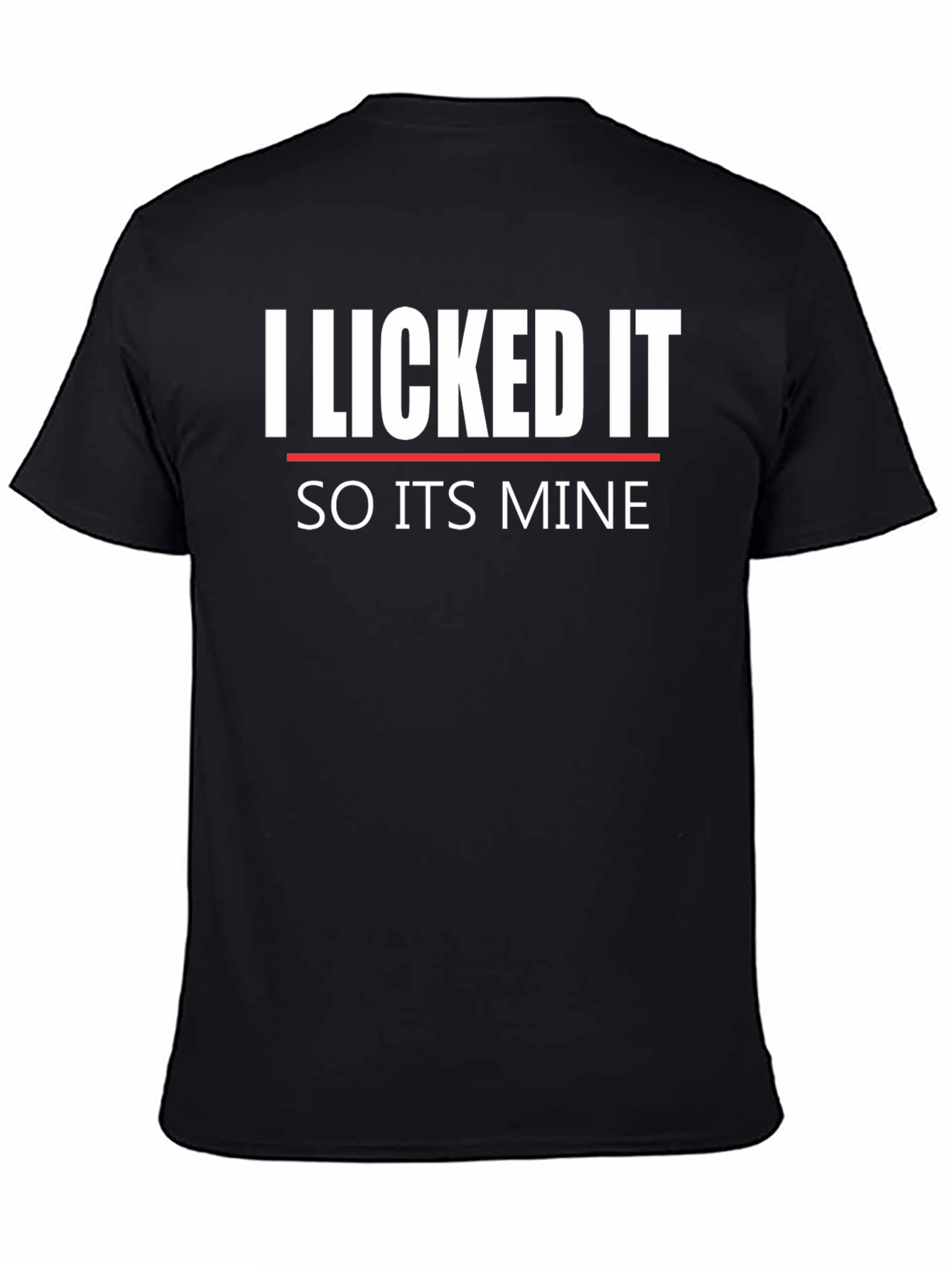 I Licked It Funny Graphic Tee