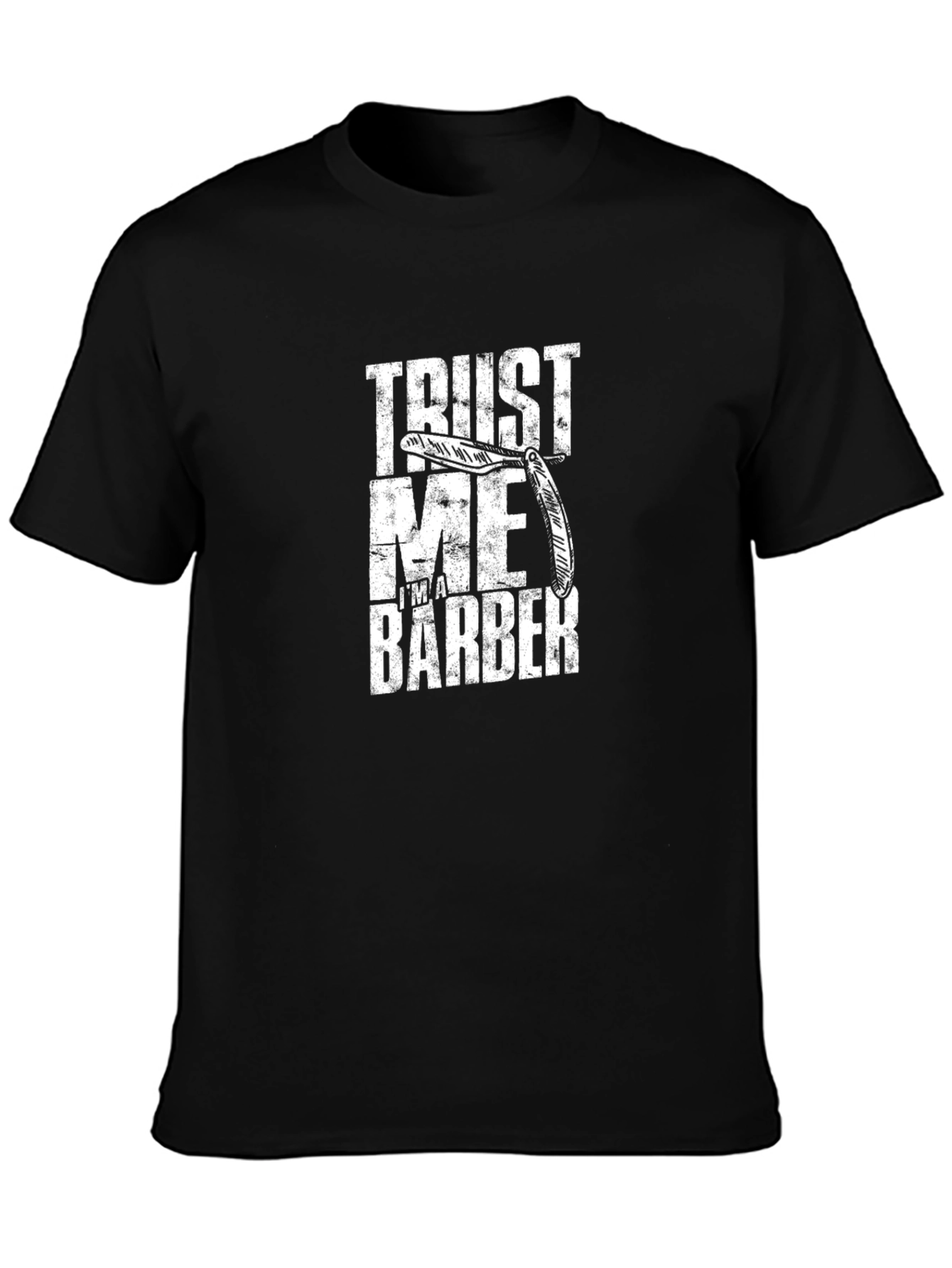 Trust Me Im a Barber T-Shirt