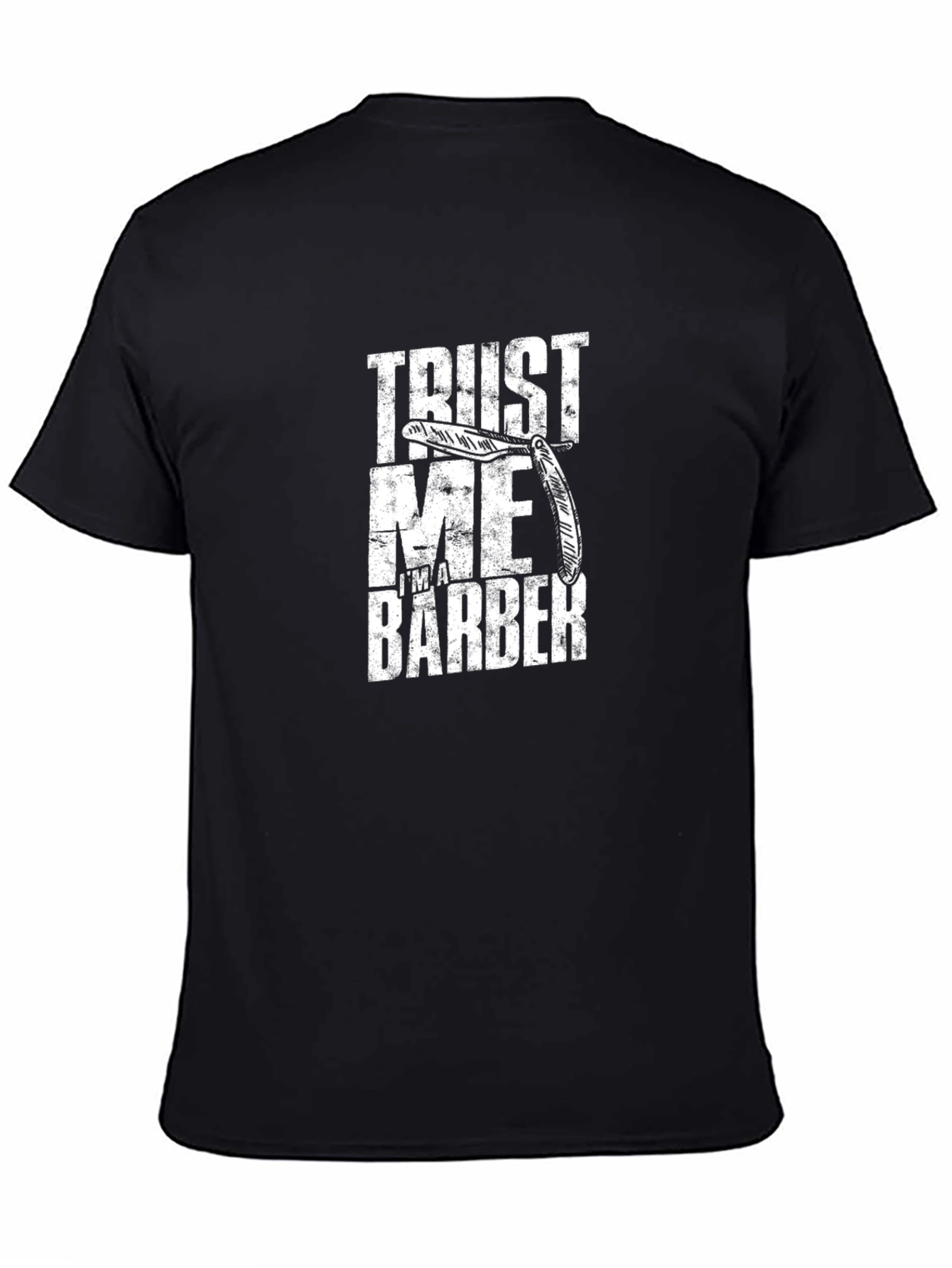 Trust Me Im a Barber T-Shirt