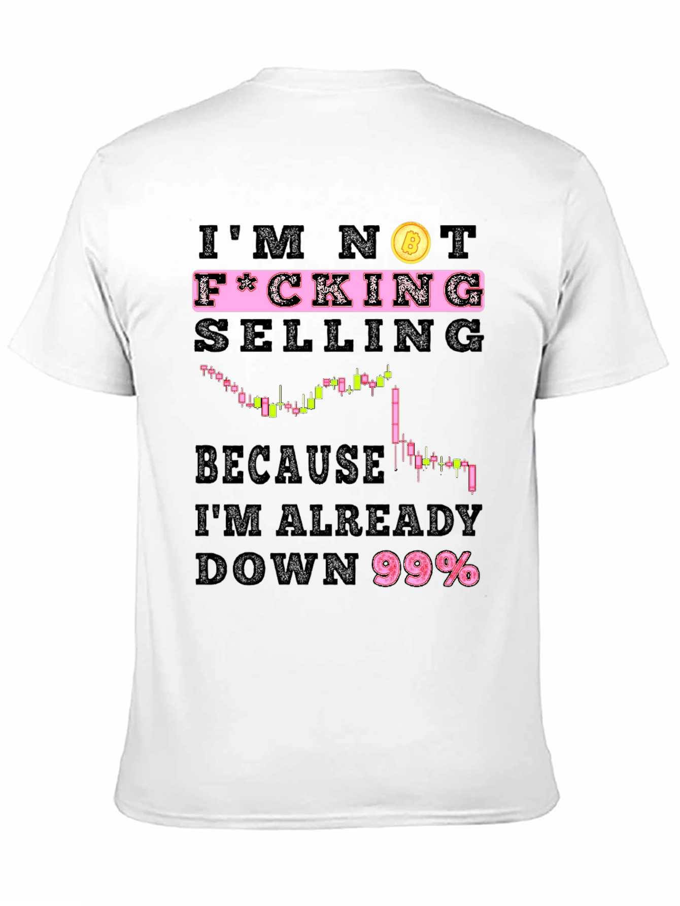 Bitcoin HODL T-Shirt - Im Not Selling