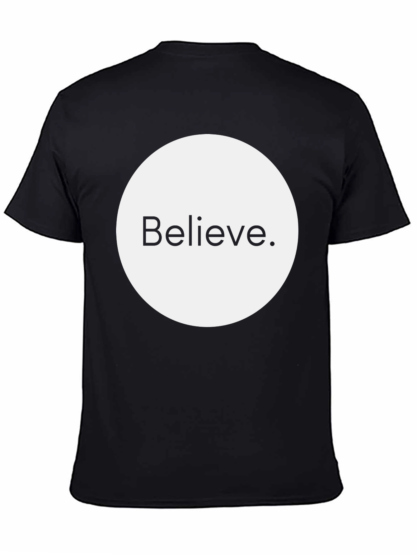 Believe Graphic Tee - Stylish Unisex T-Shirt