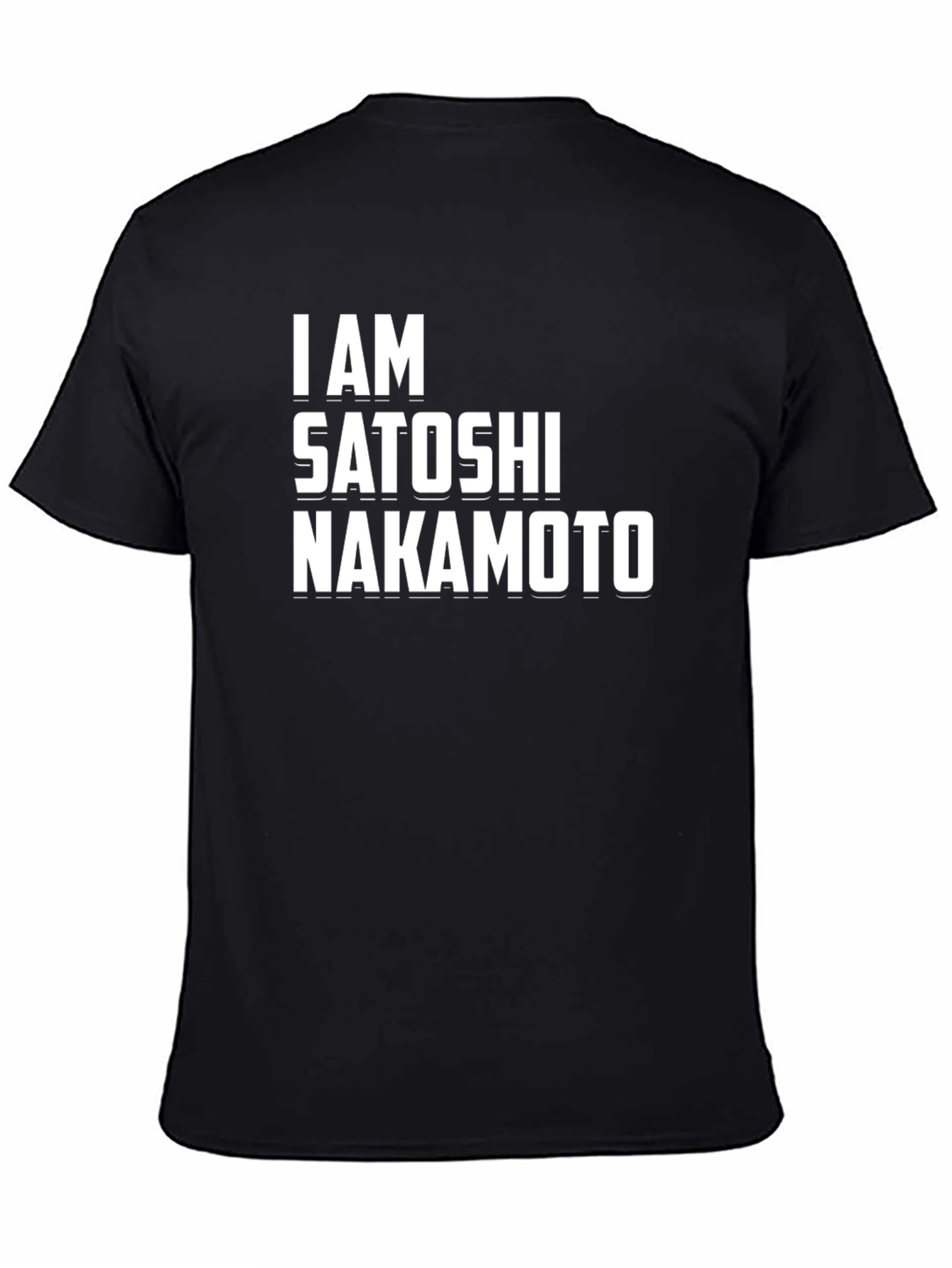 I Am Satoshi Nakamoto T-Shirt - Crypto Tee