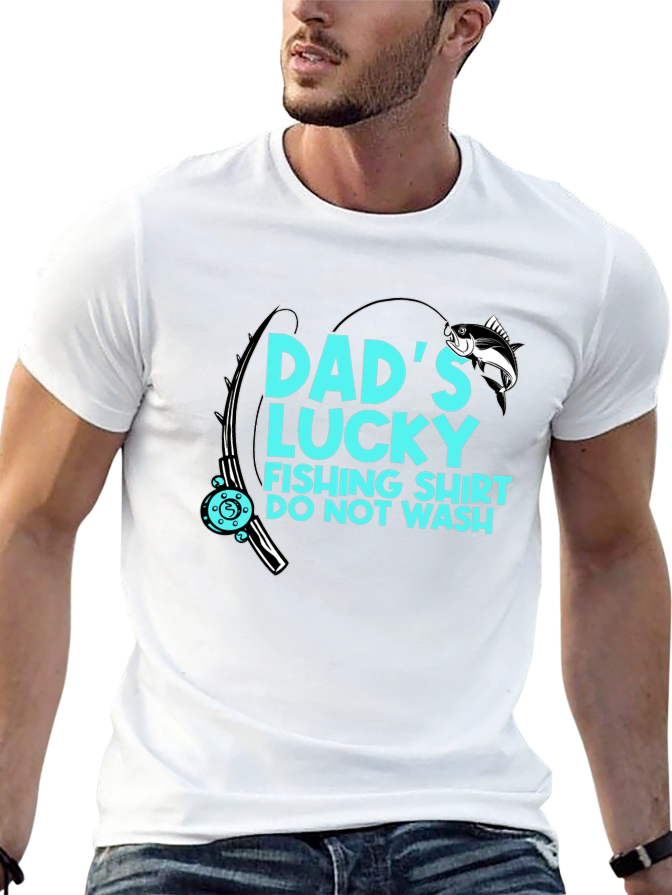 Dads Lucky Fishing Shirt - Do Not Wash!