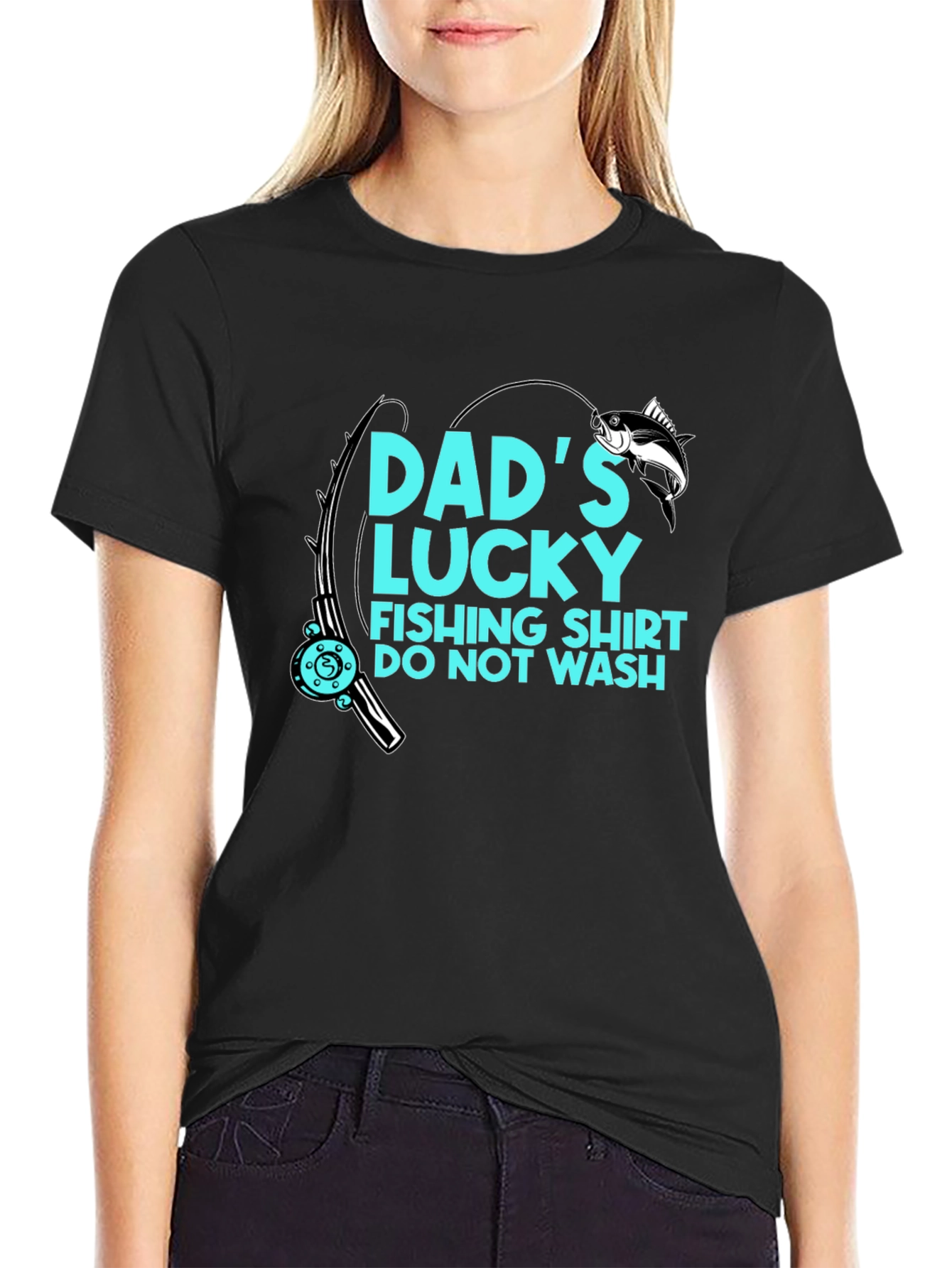 Dads Lucky Fishing Shirt - Do Not Wash!