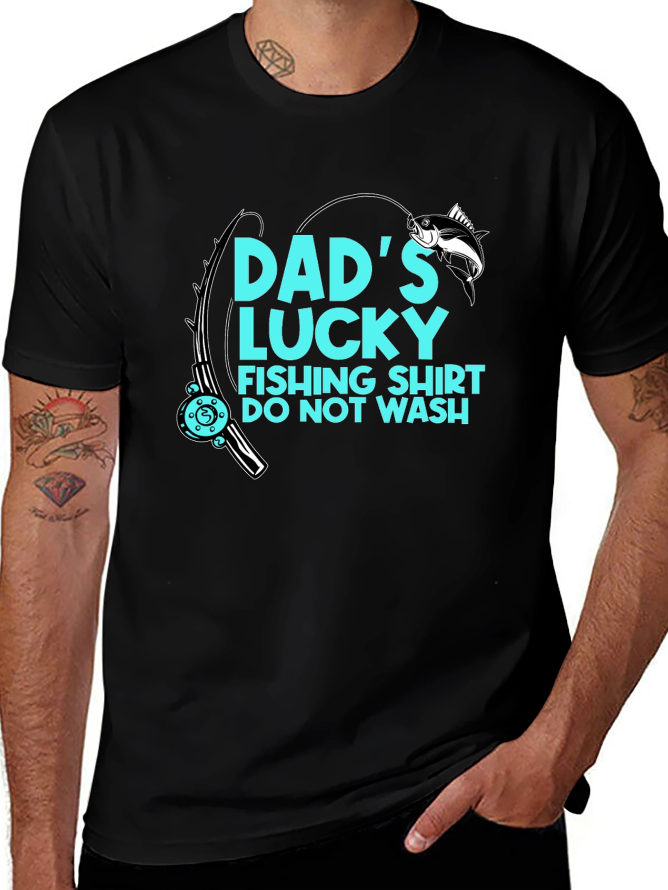 Dads Lucky Fishing Shirt - Do Not Wash!
