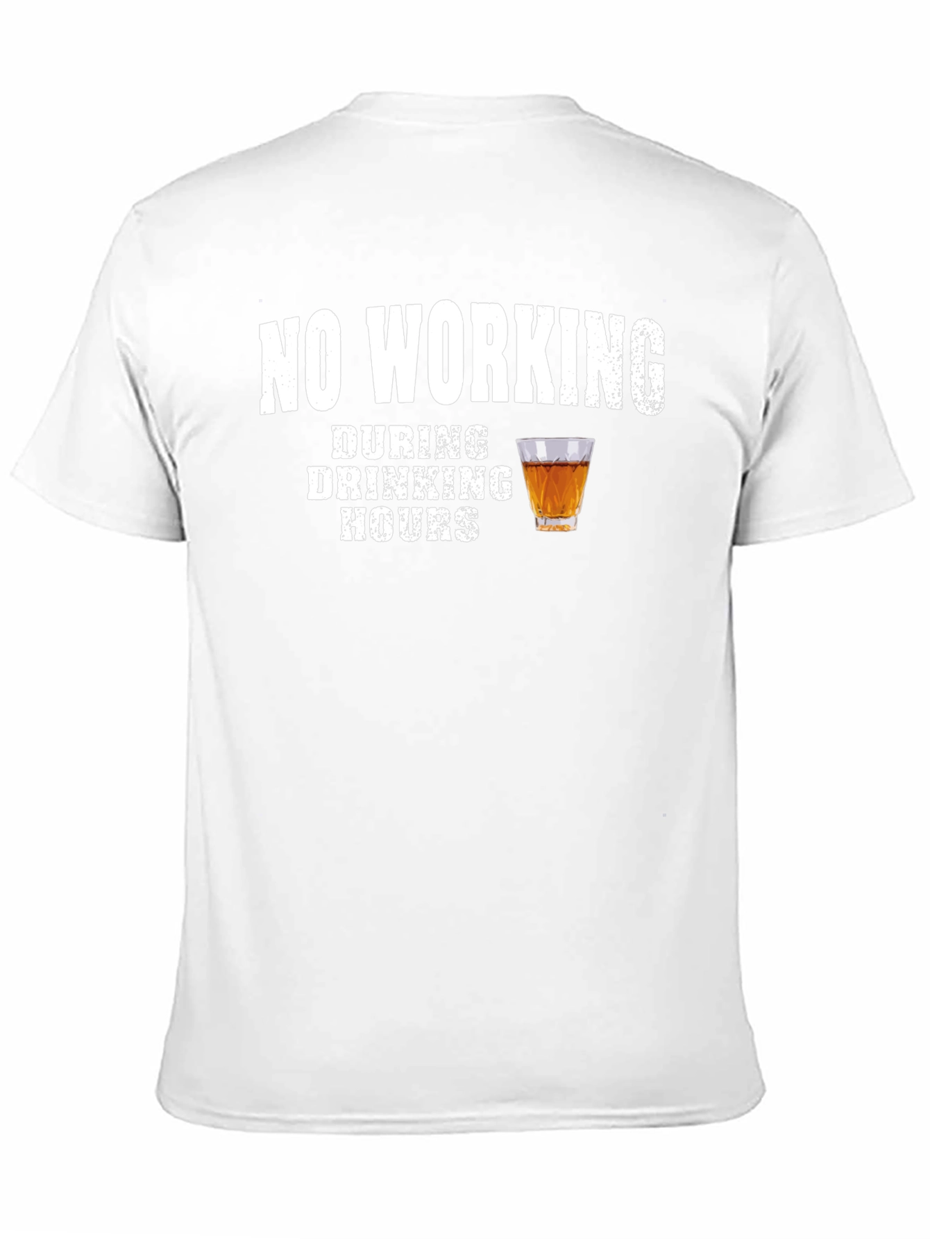 No Working During Drinking Hours Graphic Tee
