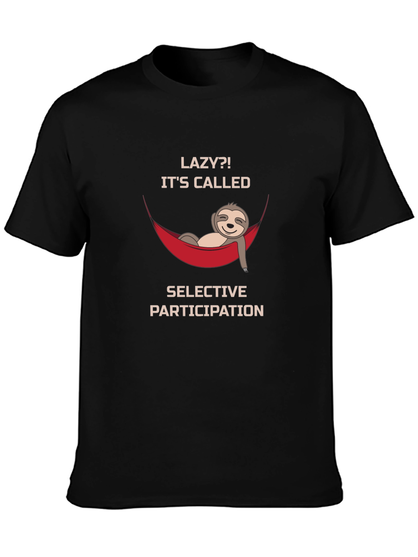 Lazy Sloth Graphic T-Shirt - Selective Participation Funny Tee