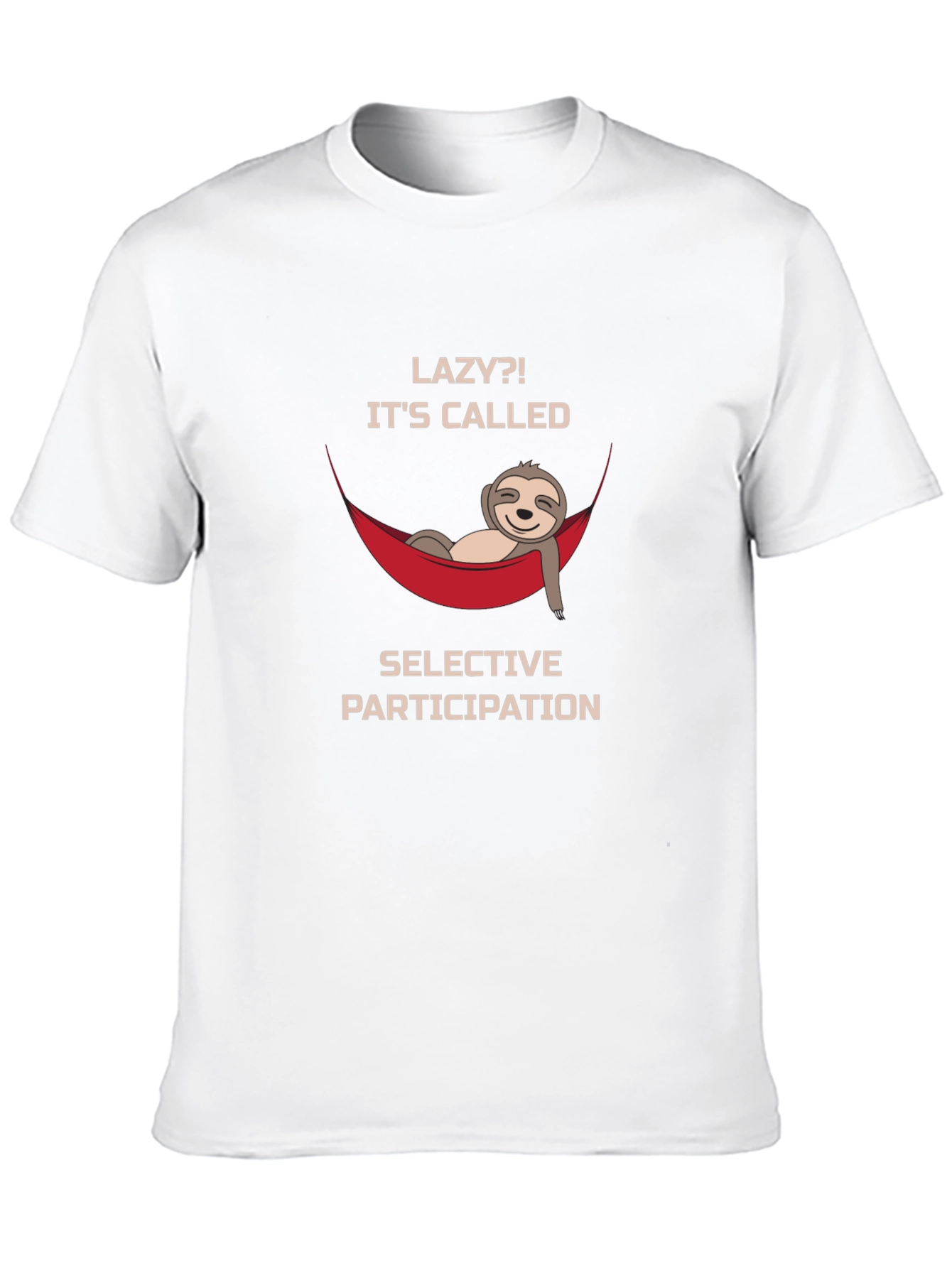 Lazy Sloth Graphic T-Shirt - Selective Participation Funny Tee