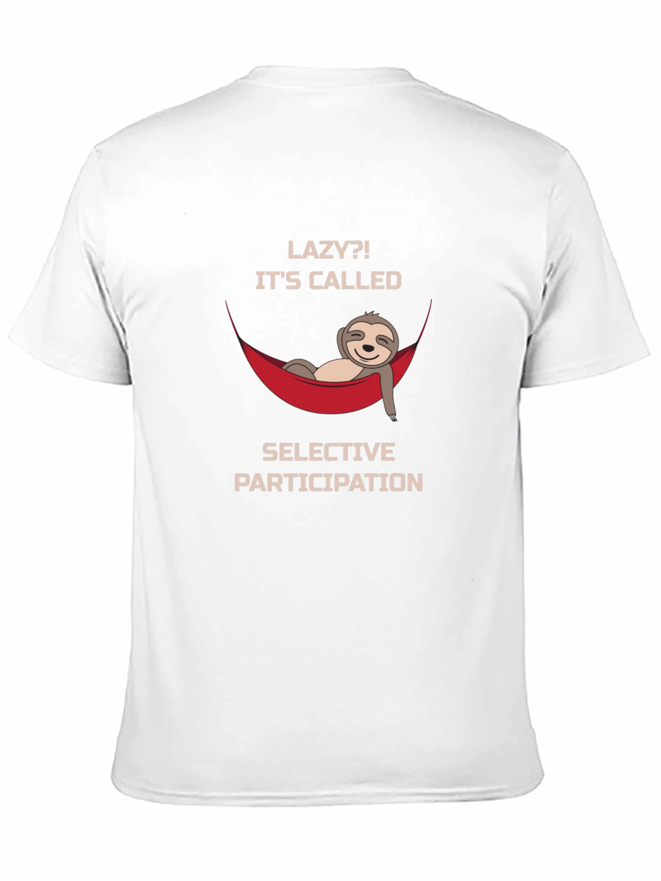 Lazy Sloth Graphic T-Shirt - Selective Participation Funny Tee