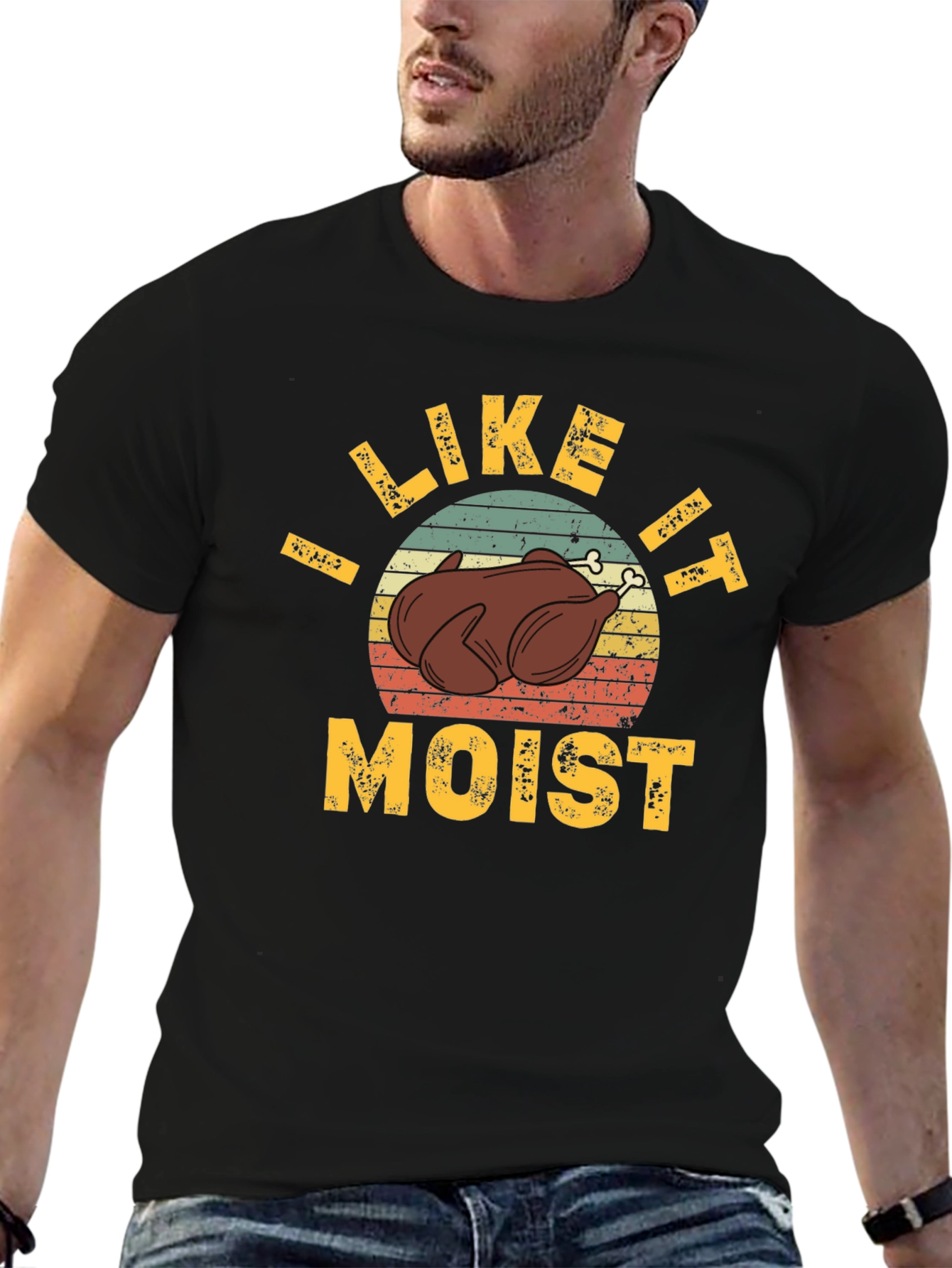 I Like it Moist Thanksgiving T-Shirt