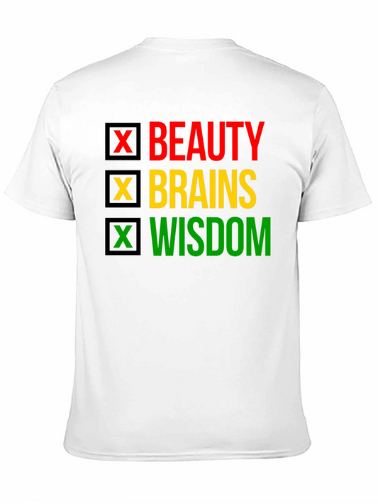 Beauty Brains Wisdom T-Shirt - Empowering Design