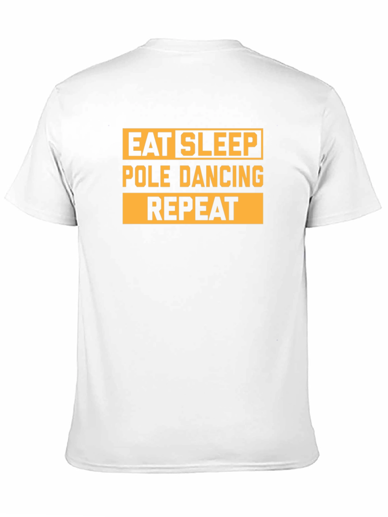Eat Sleep Pole Dancing Repeat T-Shirt