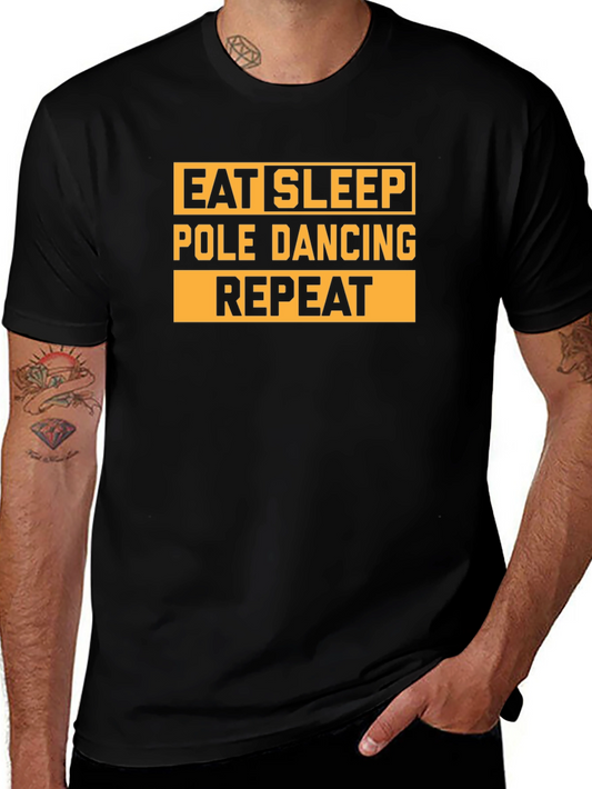 Eat Sleep Pole Dancing Repeat T-Shirt