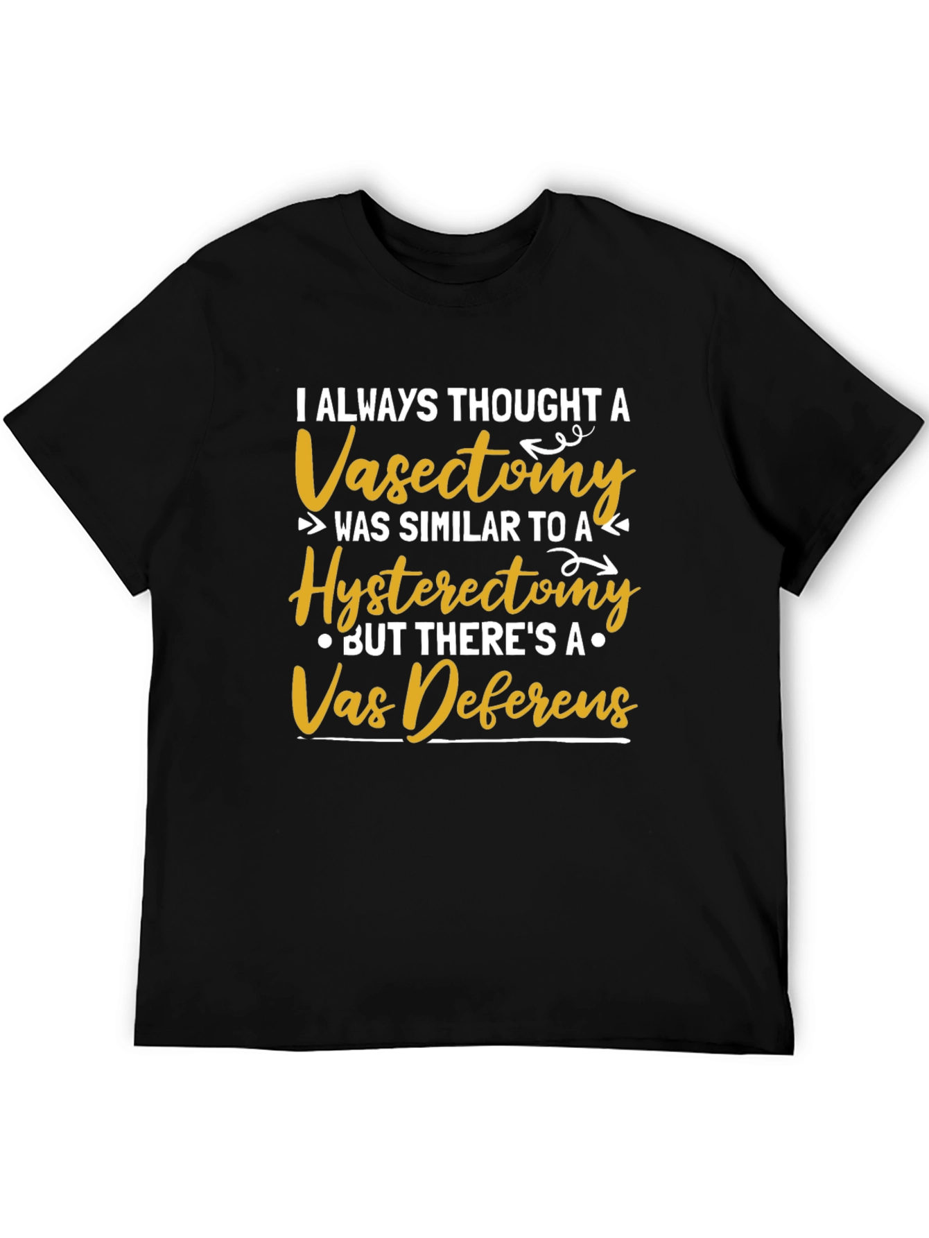 Vasectomy vs. Hysterectomy Funny T-Shirt