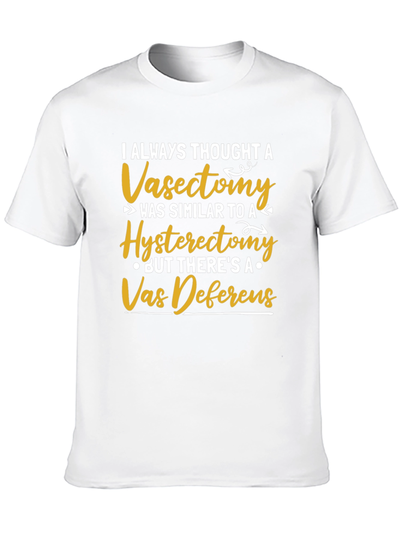 Vasectomy vs. Hysterectomy Funny T-Shirt