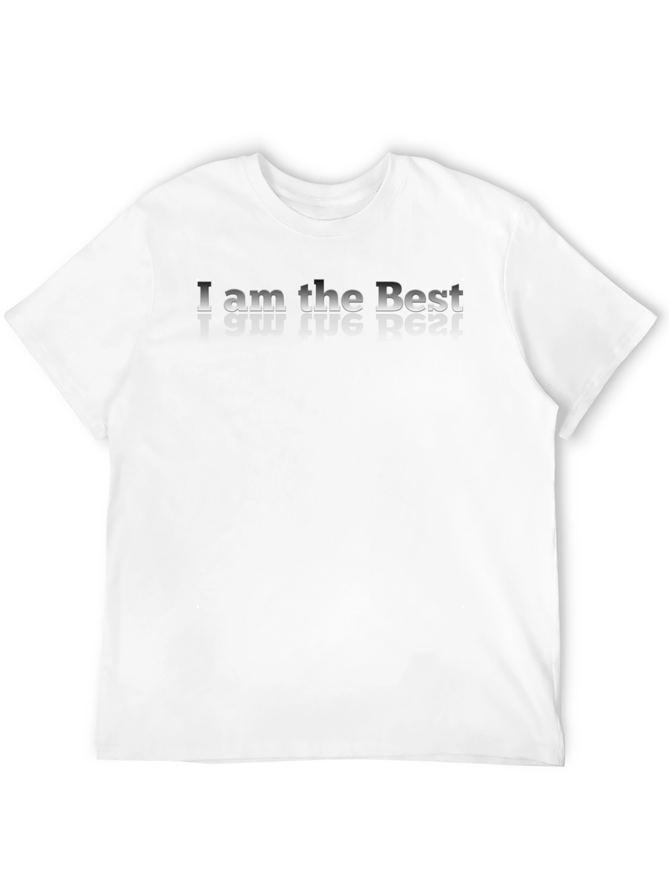 I am the Best Black T-Shirt