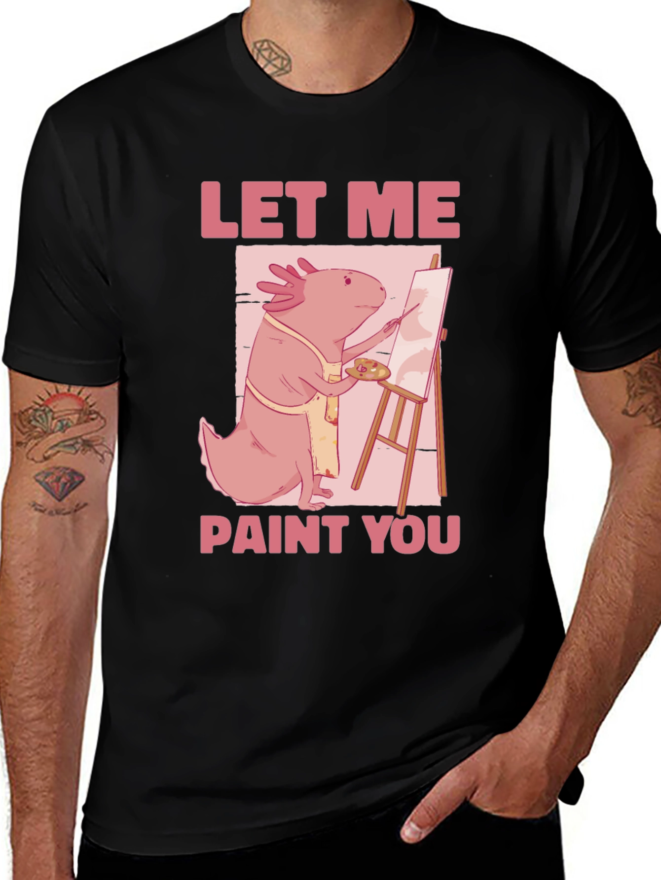 Axolotl Artist T-Shirt - Let Me Paint You