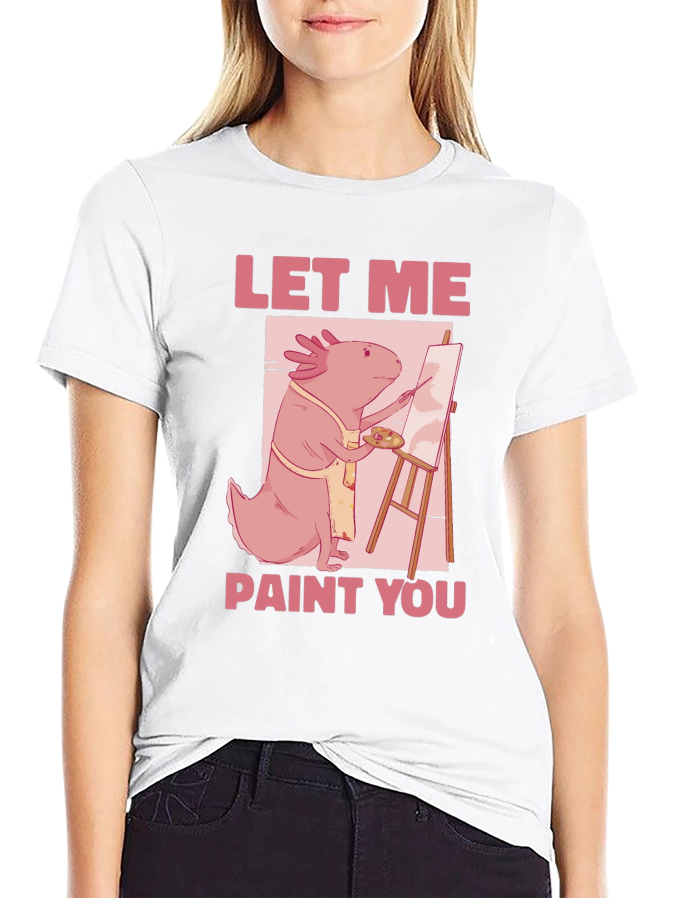 Axolotl Artist T-Shirt - Let Me Paint You