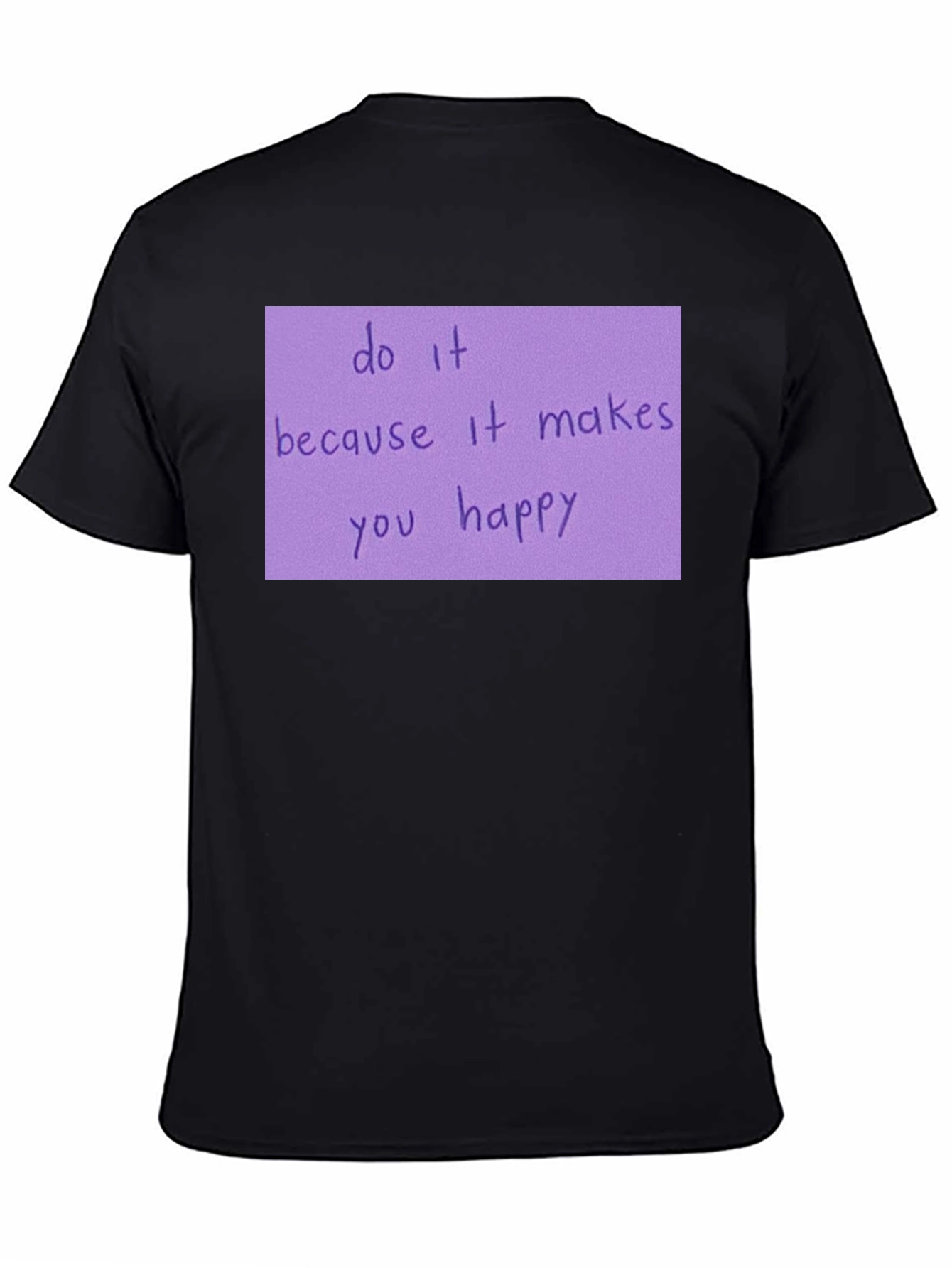 Motivational Quote Black T-Shirt