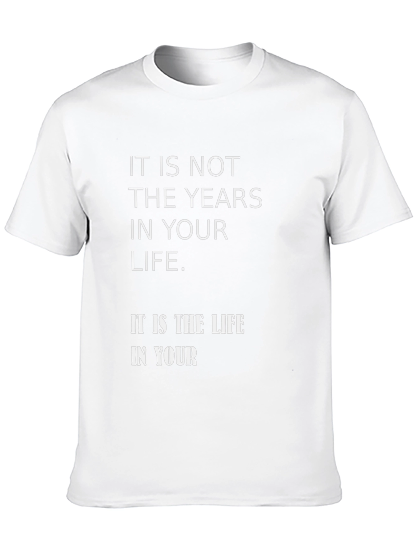 Meaningful Life Quote Graphic T-Shirt