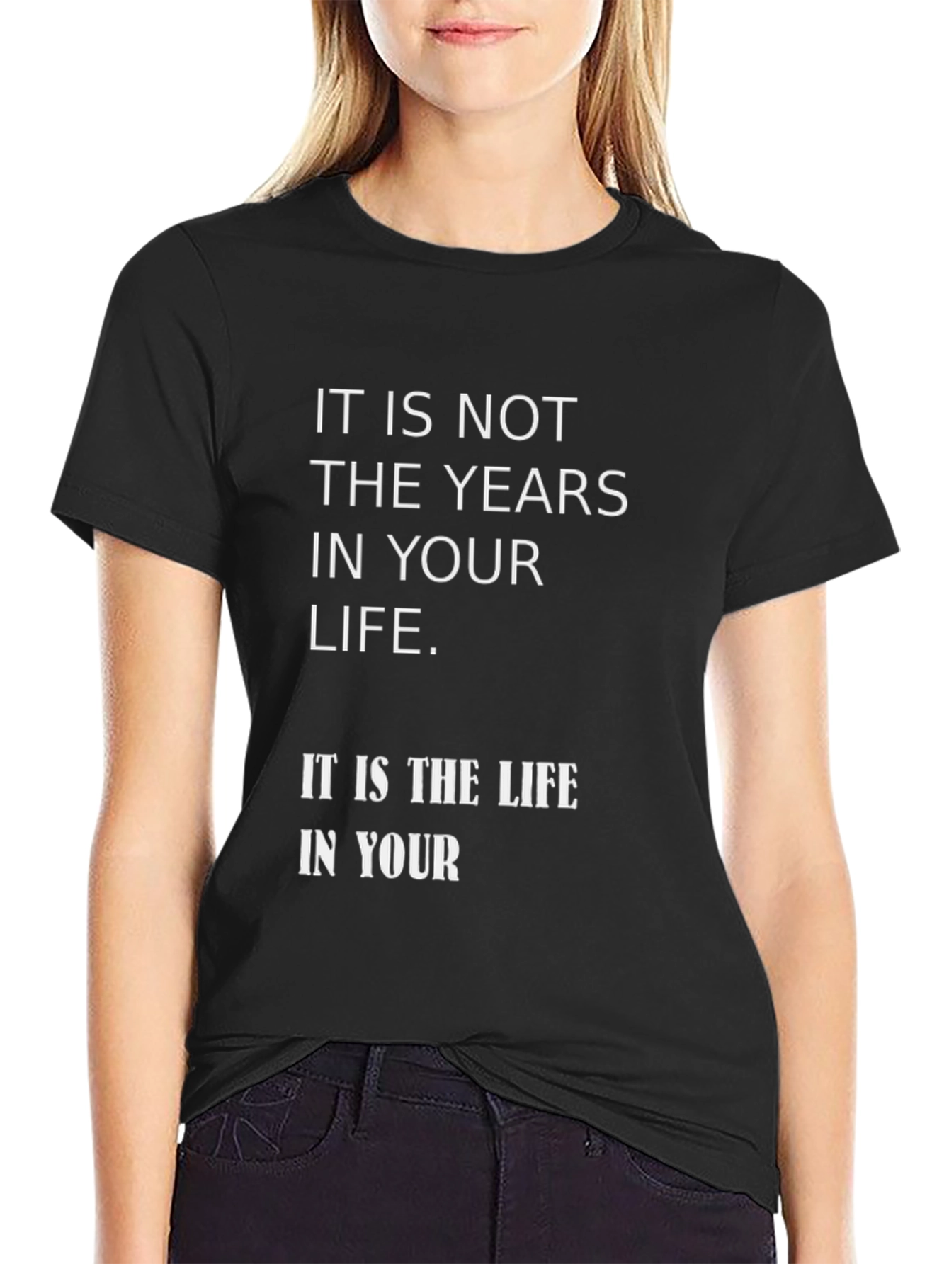Meaningful Life Quote Graphic T-Shirt