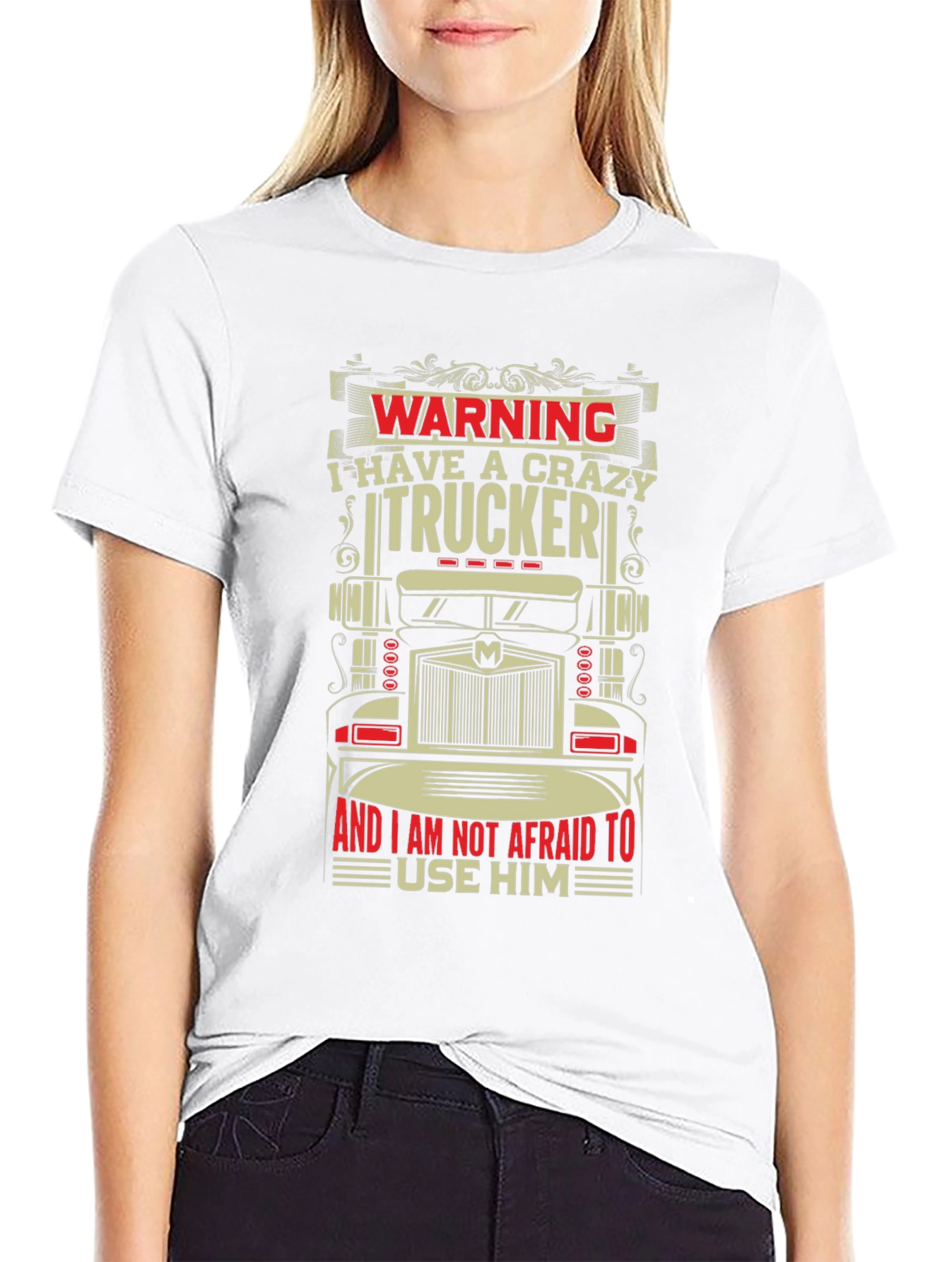 Crazy Trucker Graphic T-Shirt - Warning Funny Tee