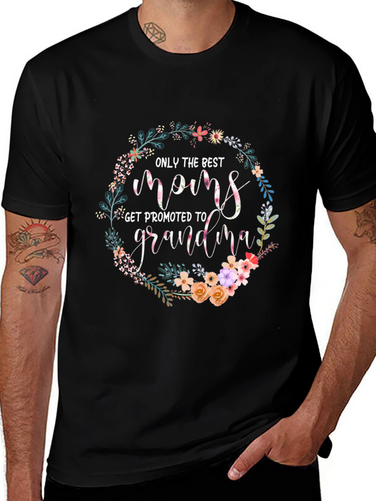 Best Moms Get Promoted to Grandma T-Shirt