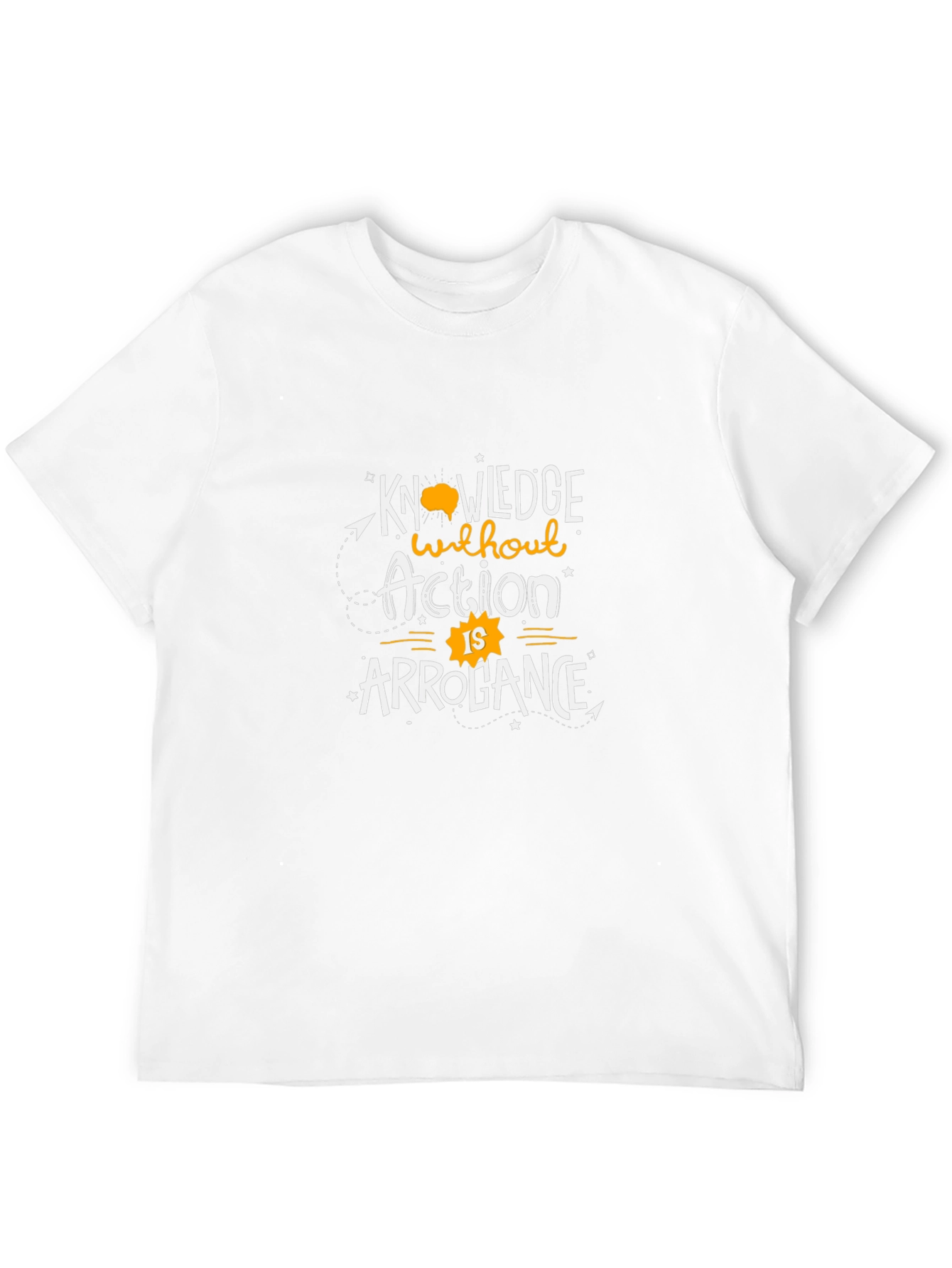 Knowledge T-Shirt: Action vs Arrogance