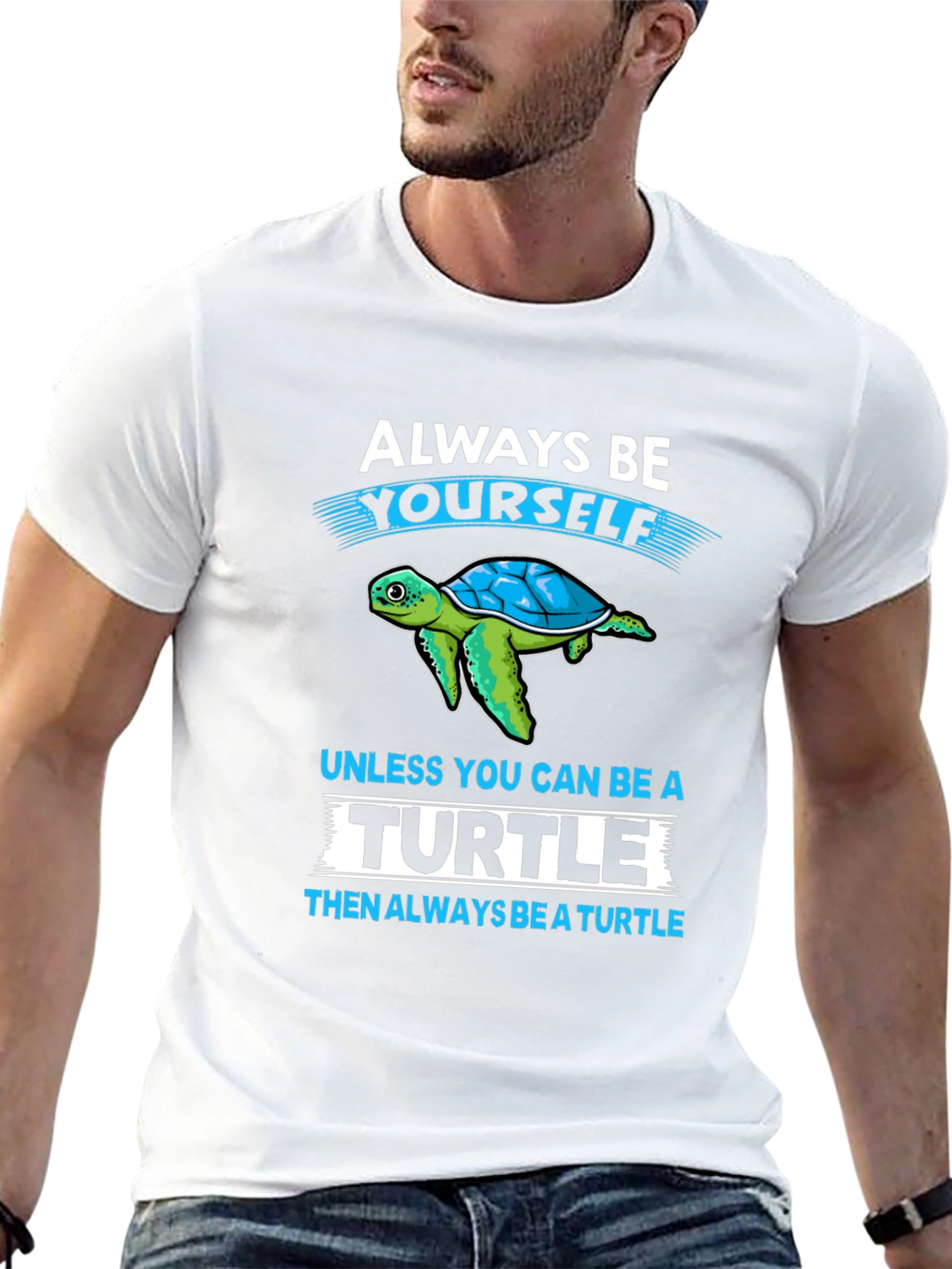 Turtle Graphic T-Shirt: Always Be Yourself Tee