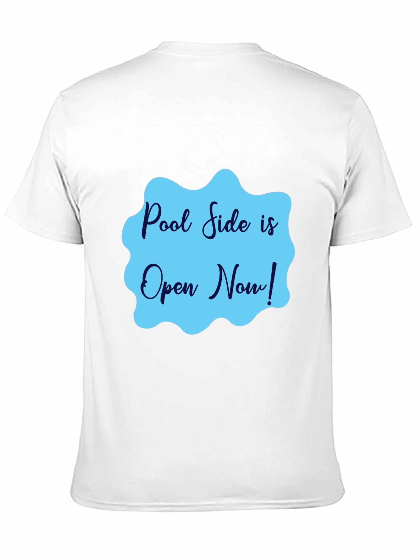 Pool Side is Open Now! Graphic Tee