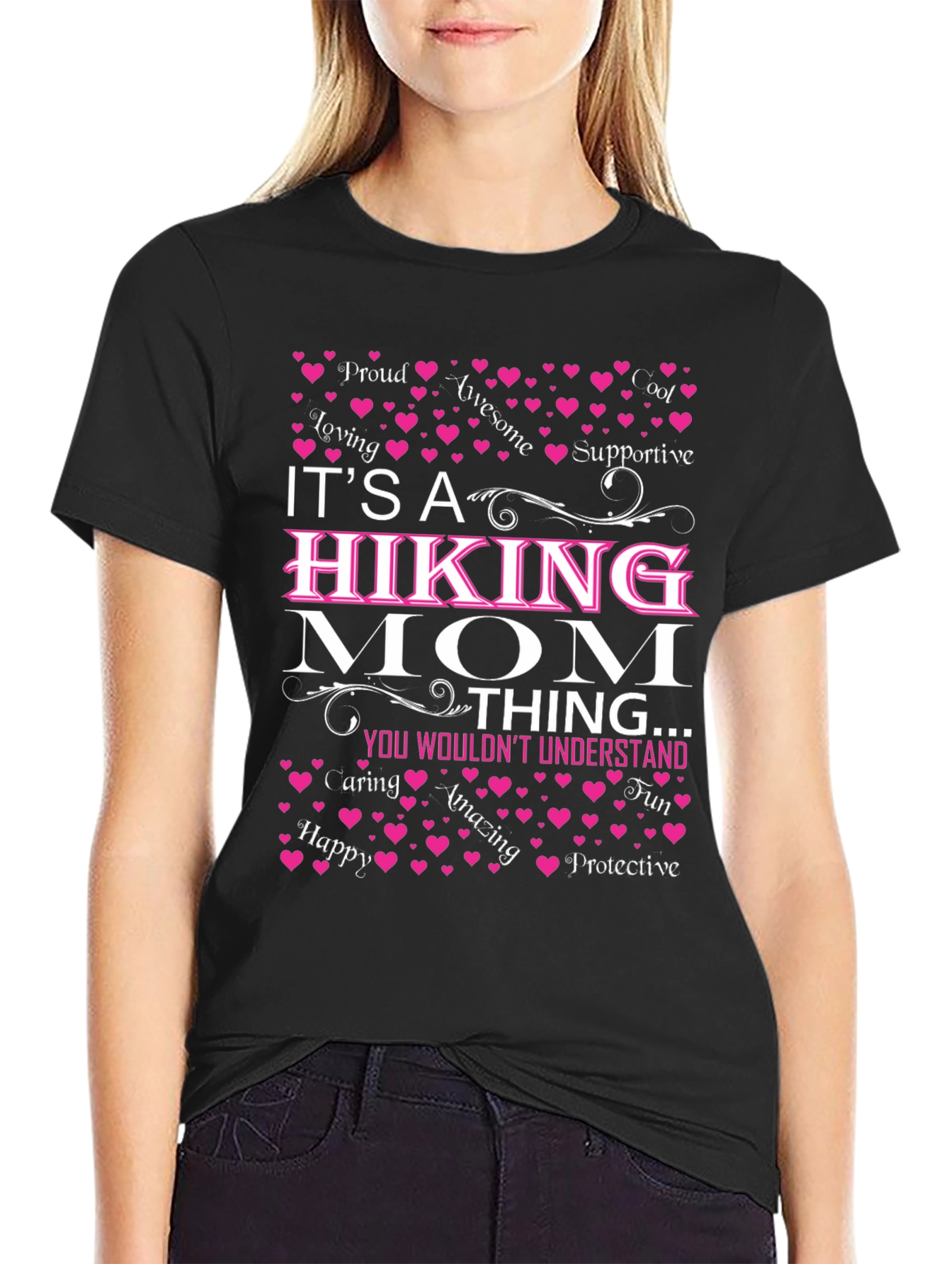 Hiking Mom T-Shirt: Proud Loving Awesome