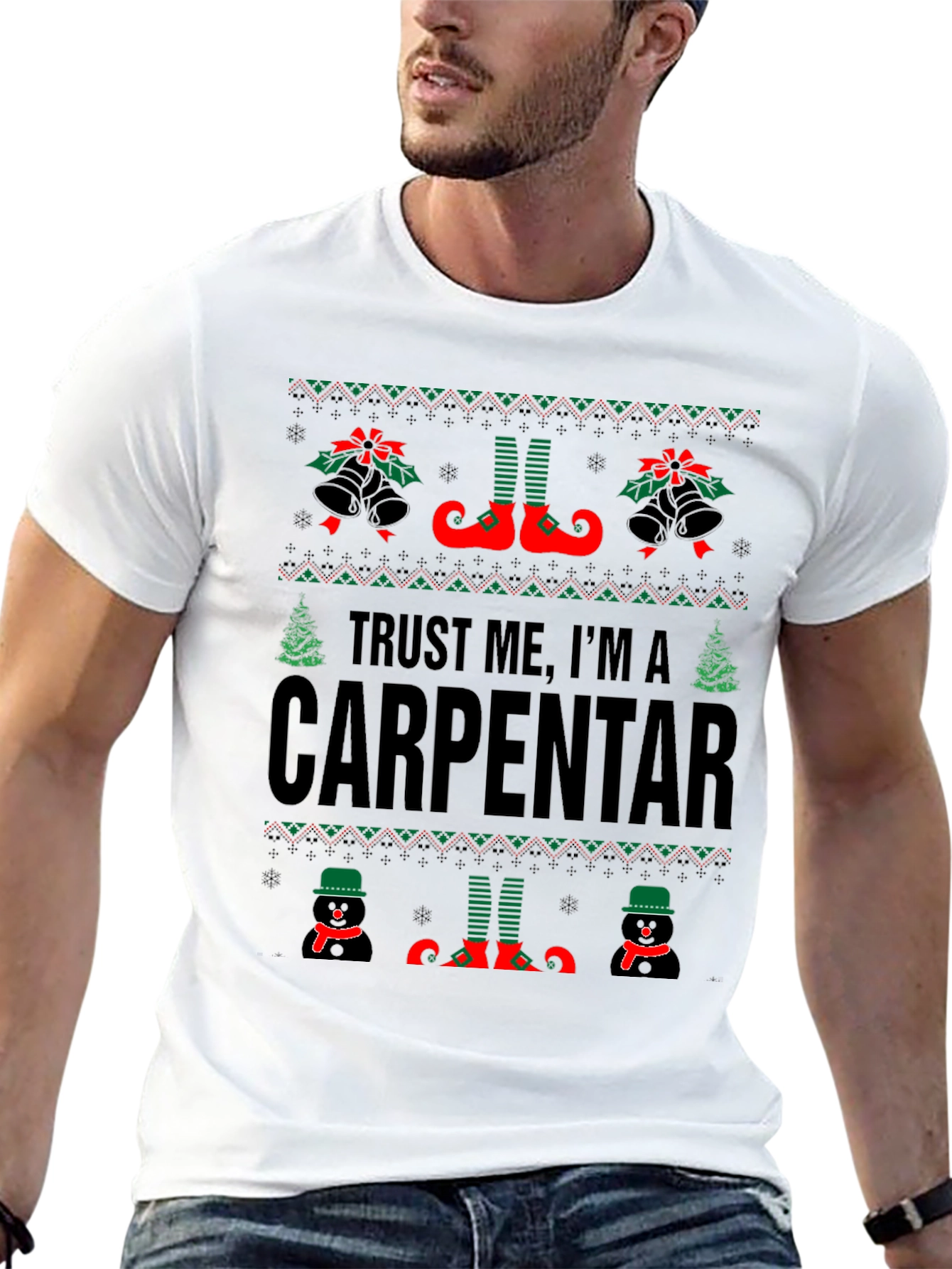 Trust Me Im a Carpentar Ugly Christmas T-Shirt