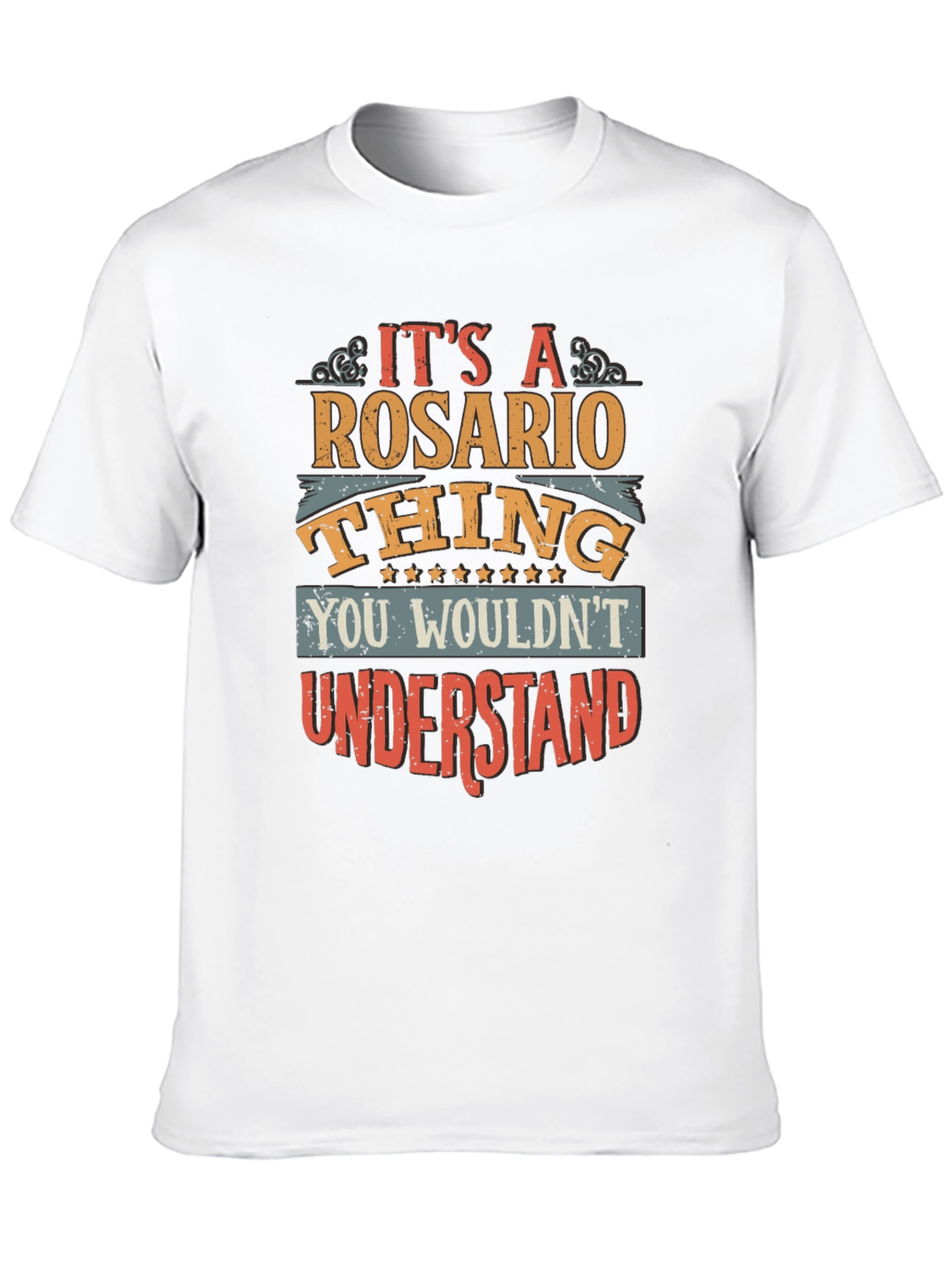 Its A Rosario Thing Funny T-Shirt