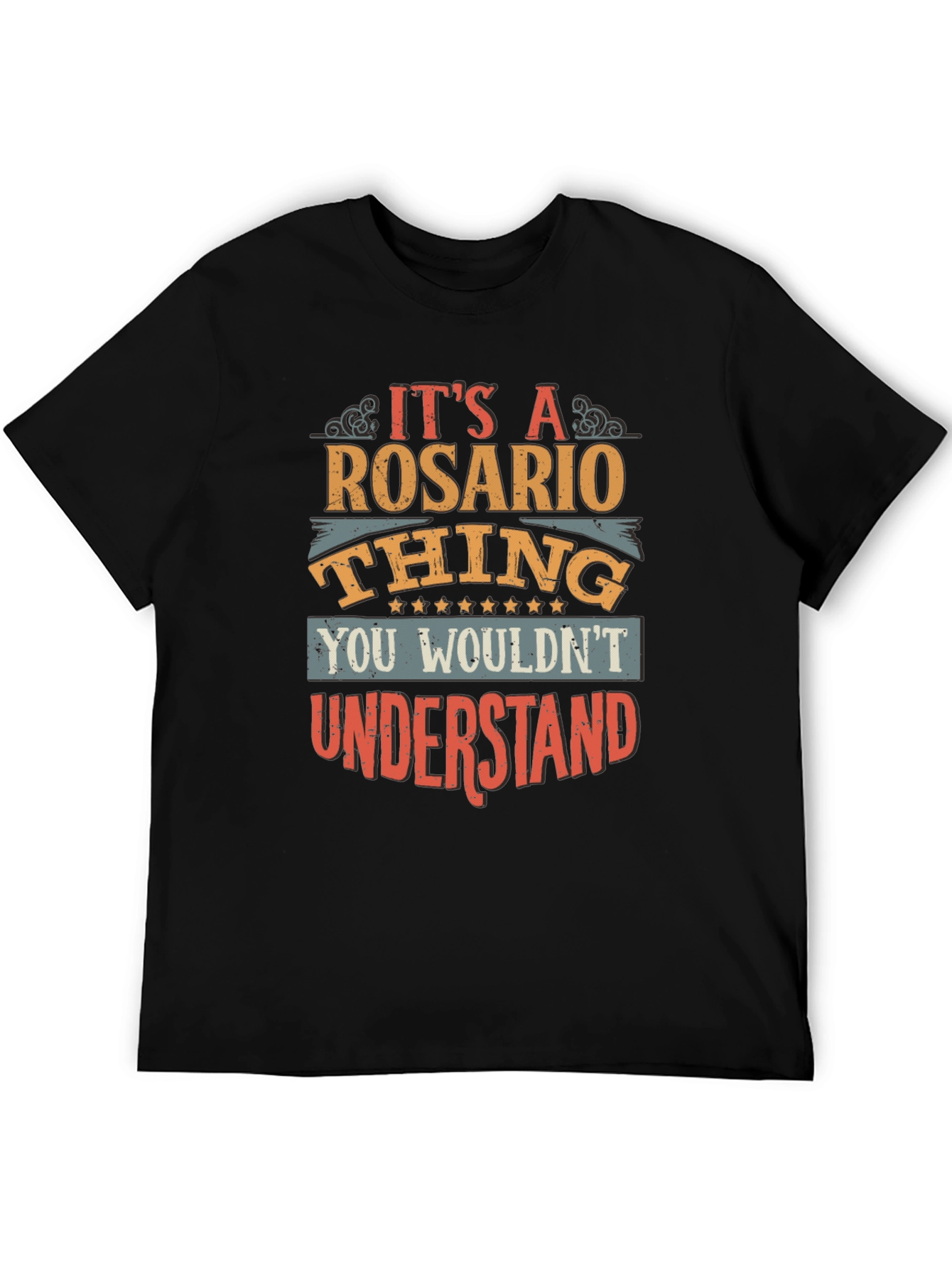 Its A Rosario Thing Funny T-Shirt