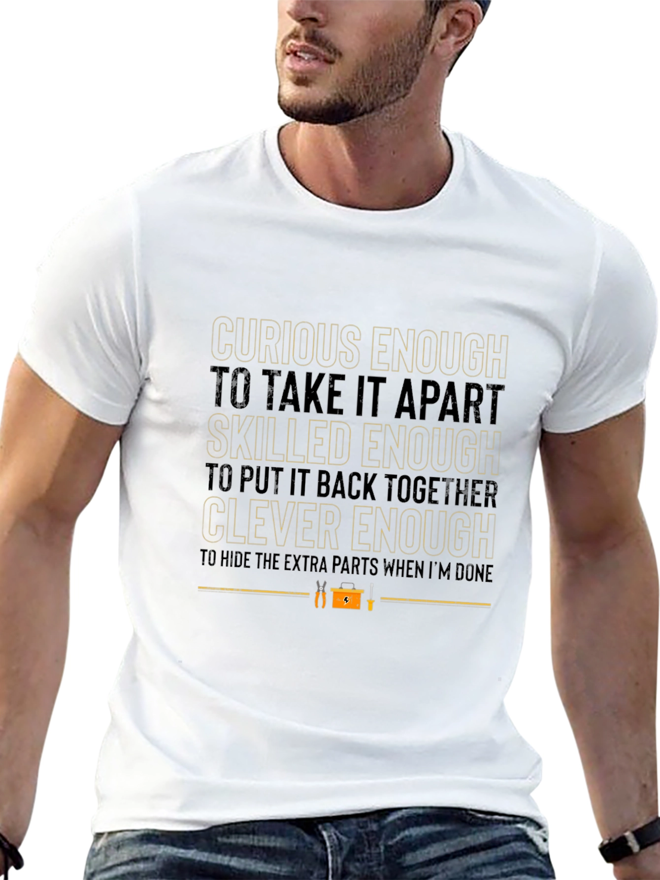 Curious Skilled Clever Enough T-Shirt