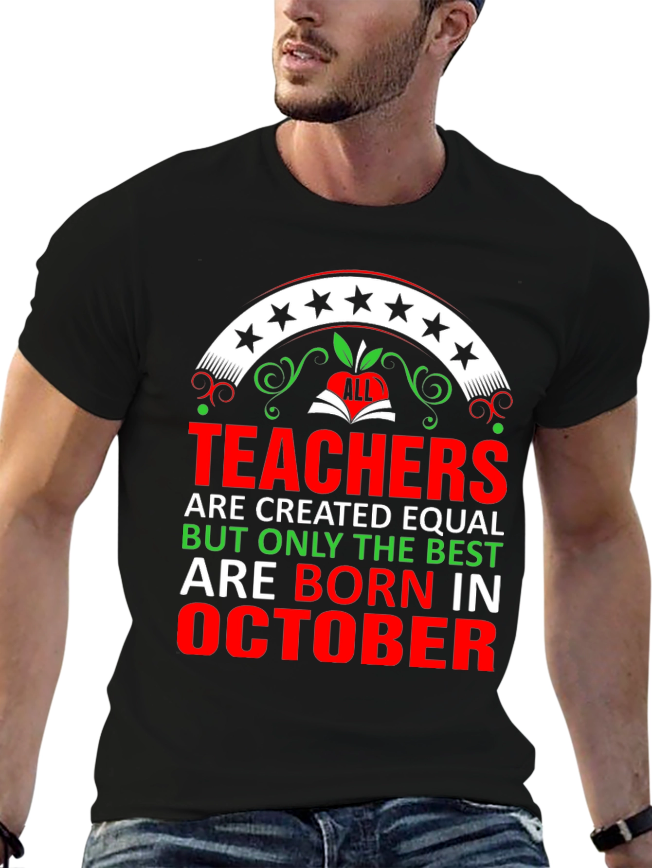 Best Teachers Born In October T-Shirt