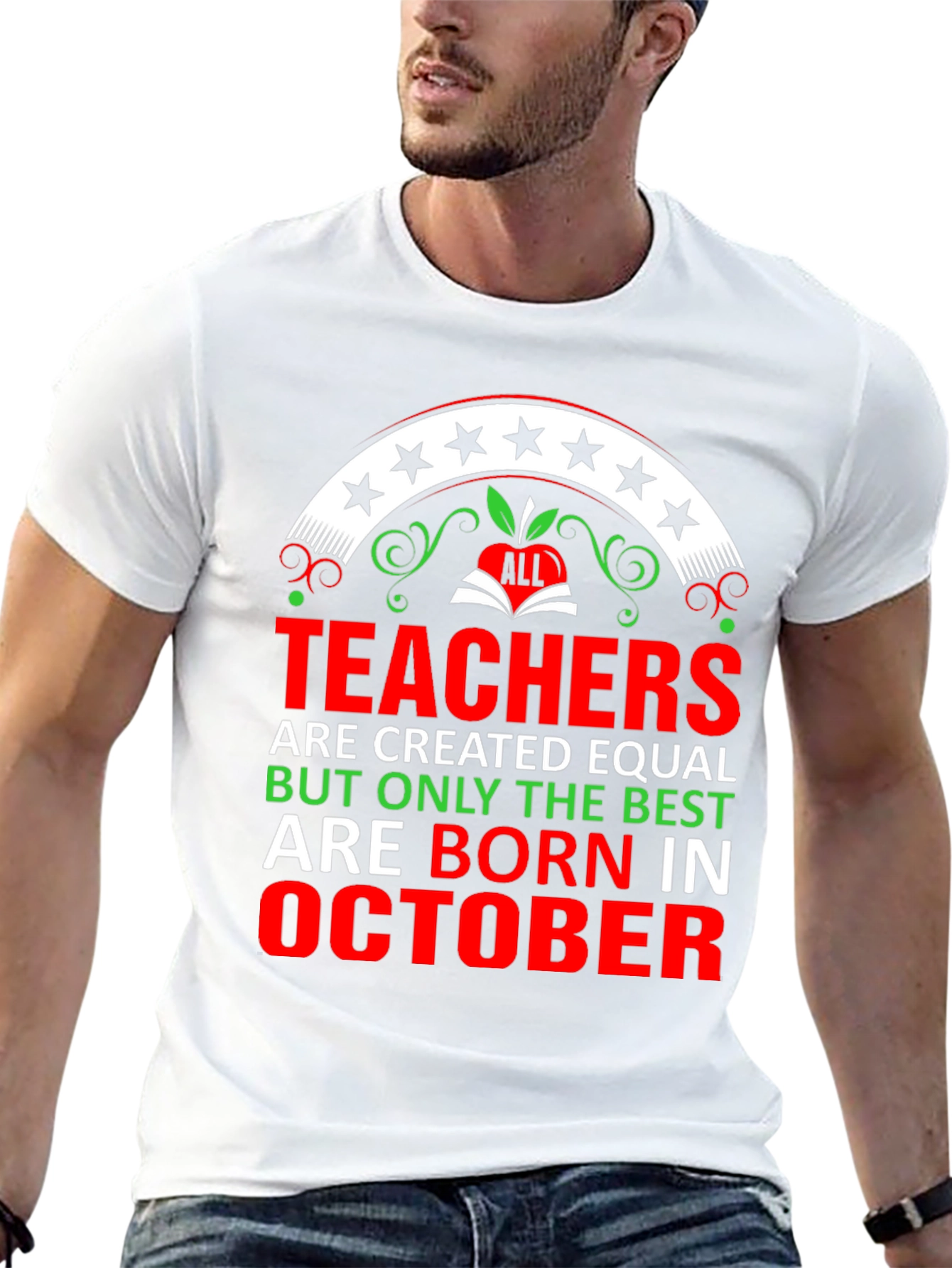 Best Teachers Born In October T-Shirt