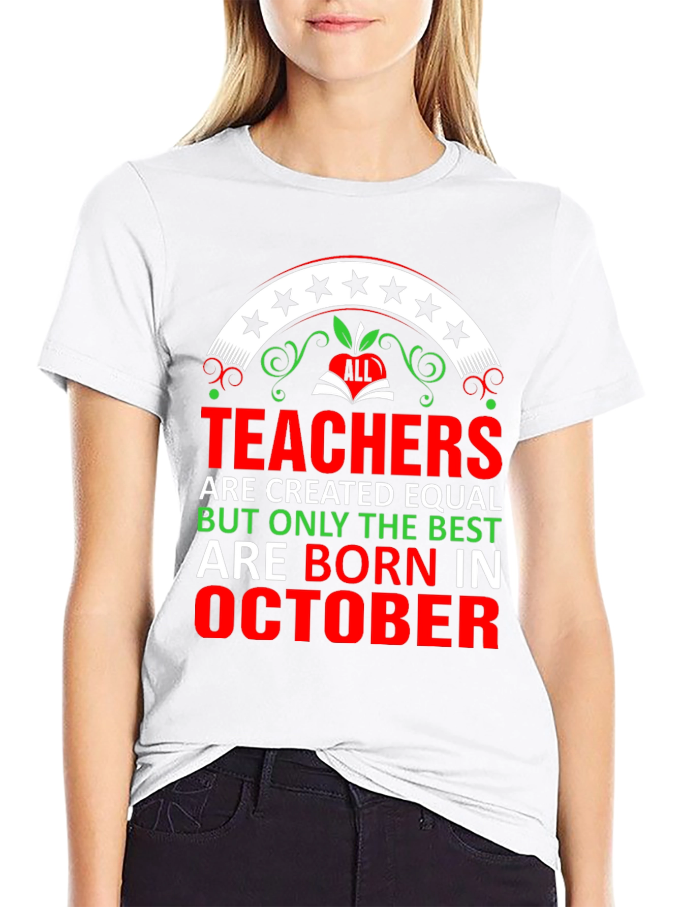 Best Teachers Born In October T-Shirt