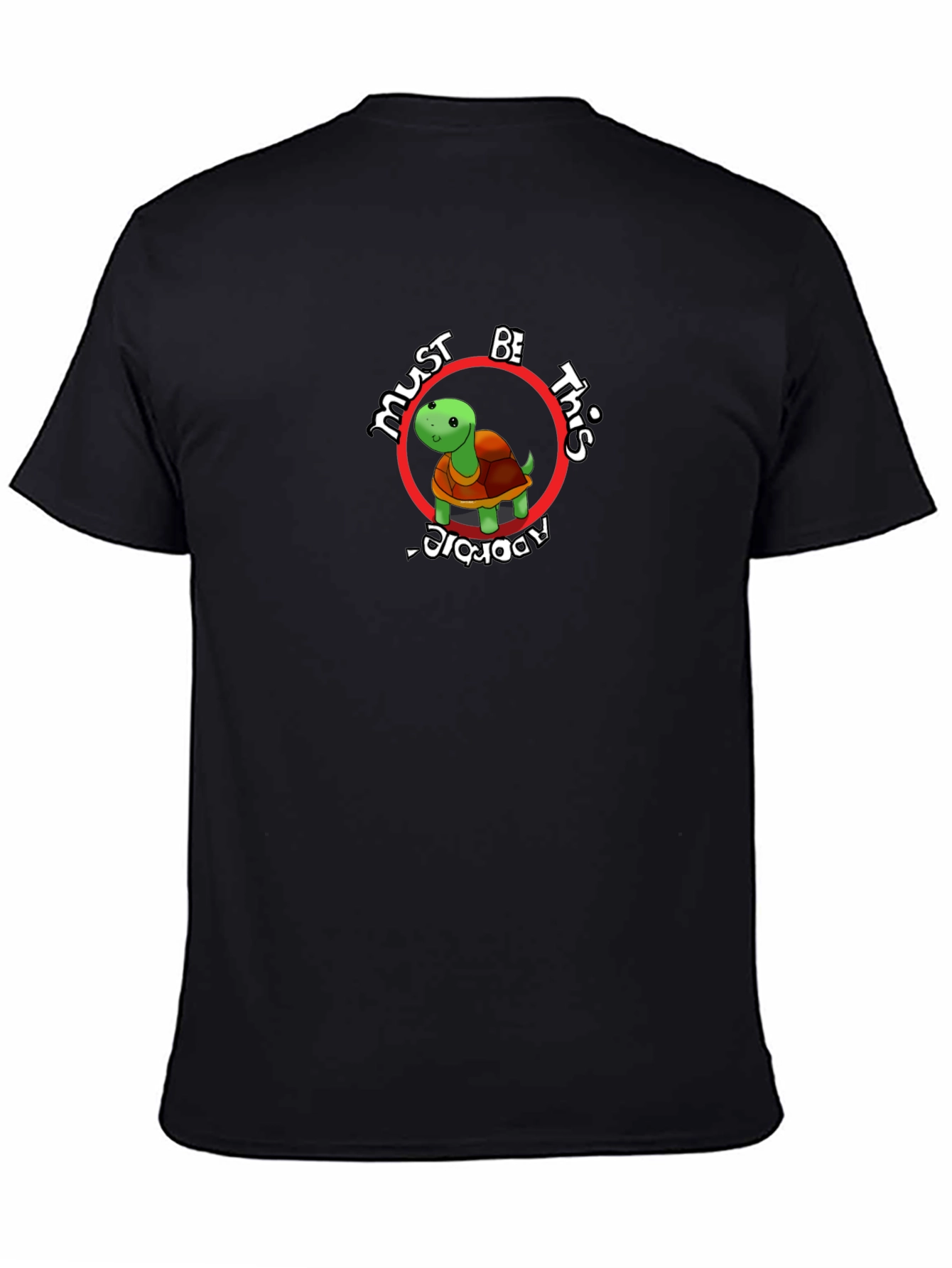 Must Be This Adorable Turtle T-Shirt