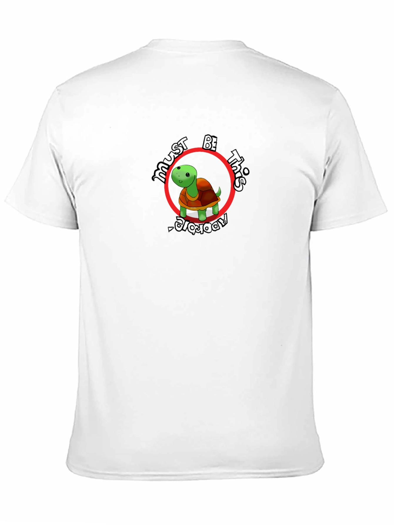 Must Be This Adorable Turtle T-Shirt