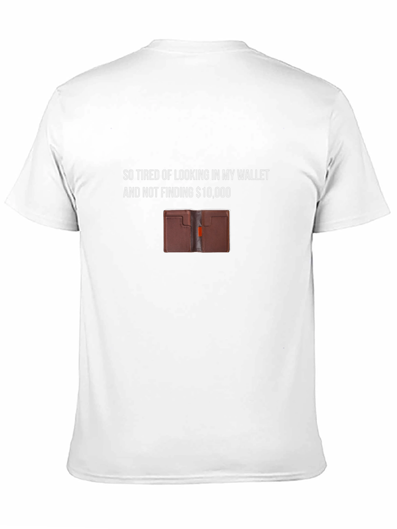 Funny Wallet $10000 Graphic T-Shirt