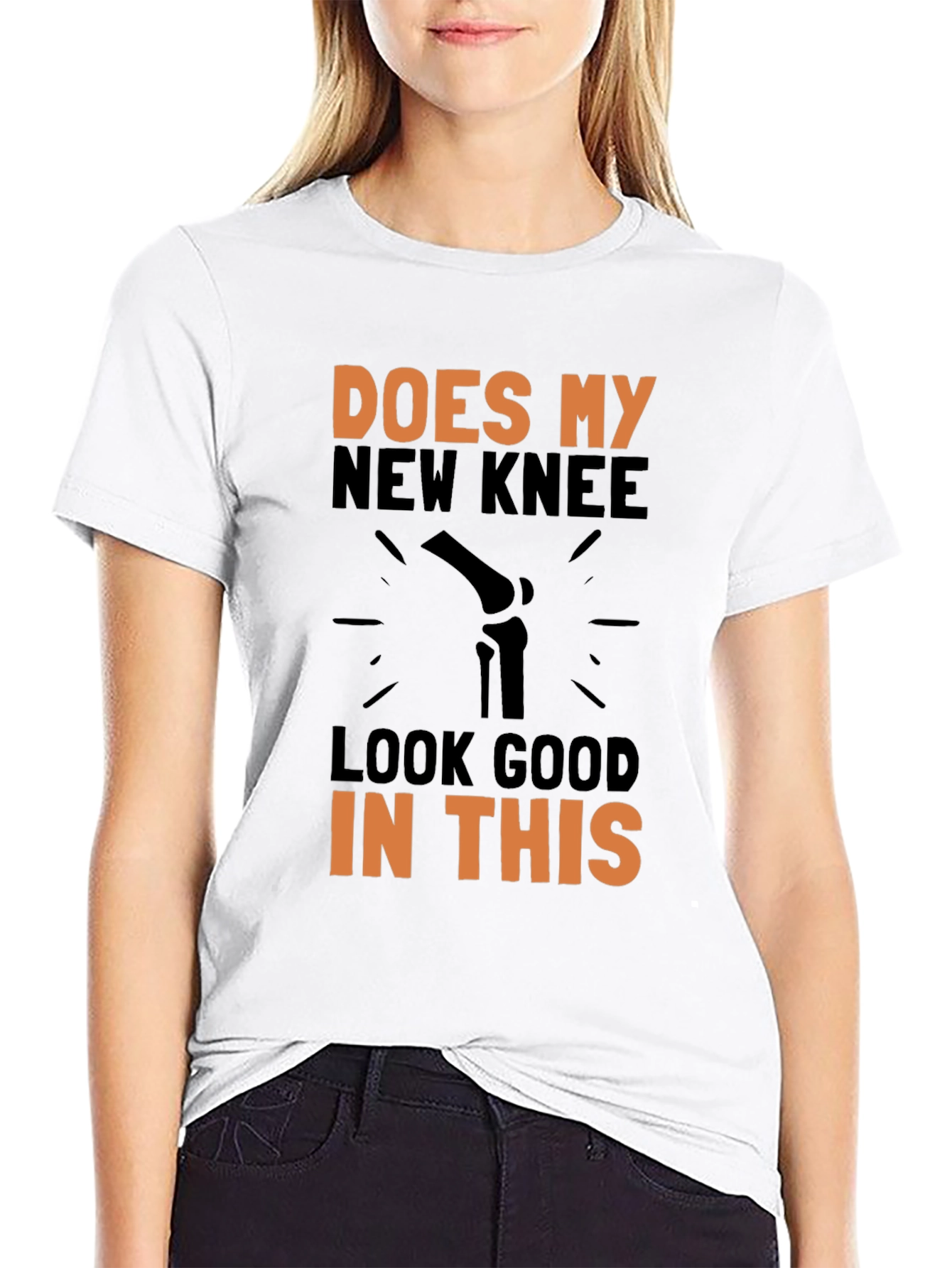 Does My New Knee Look Good T-Shirt