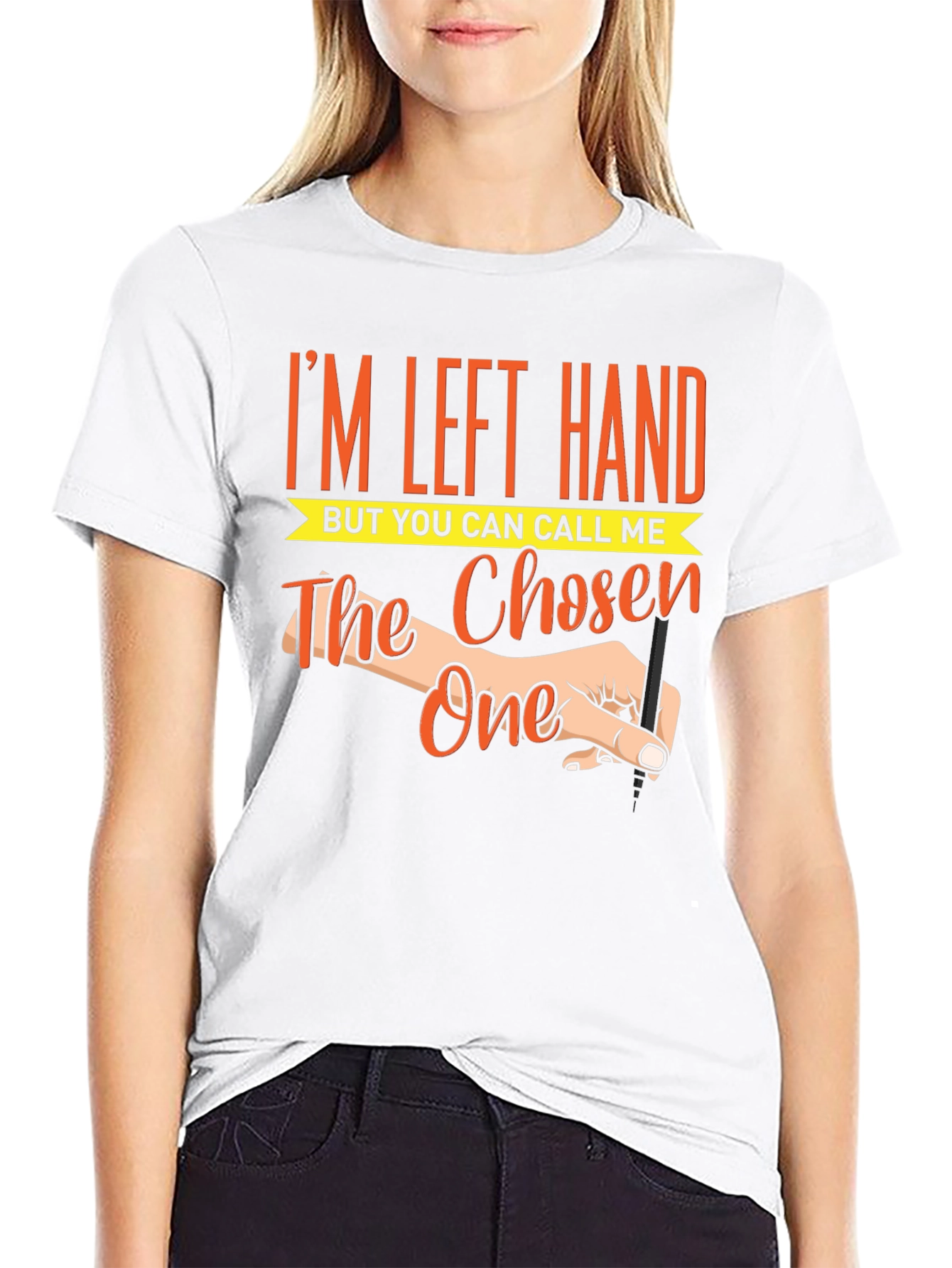 Im Left Handed The Chosen One T-Shirt