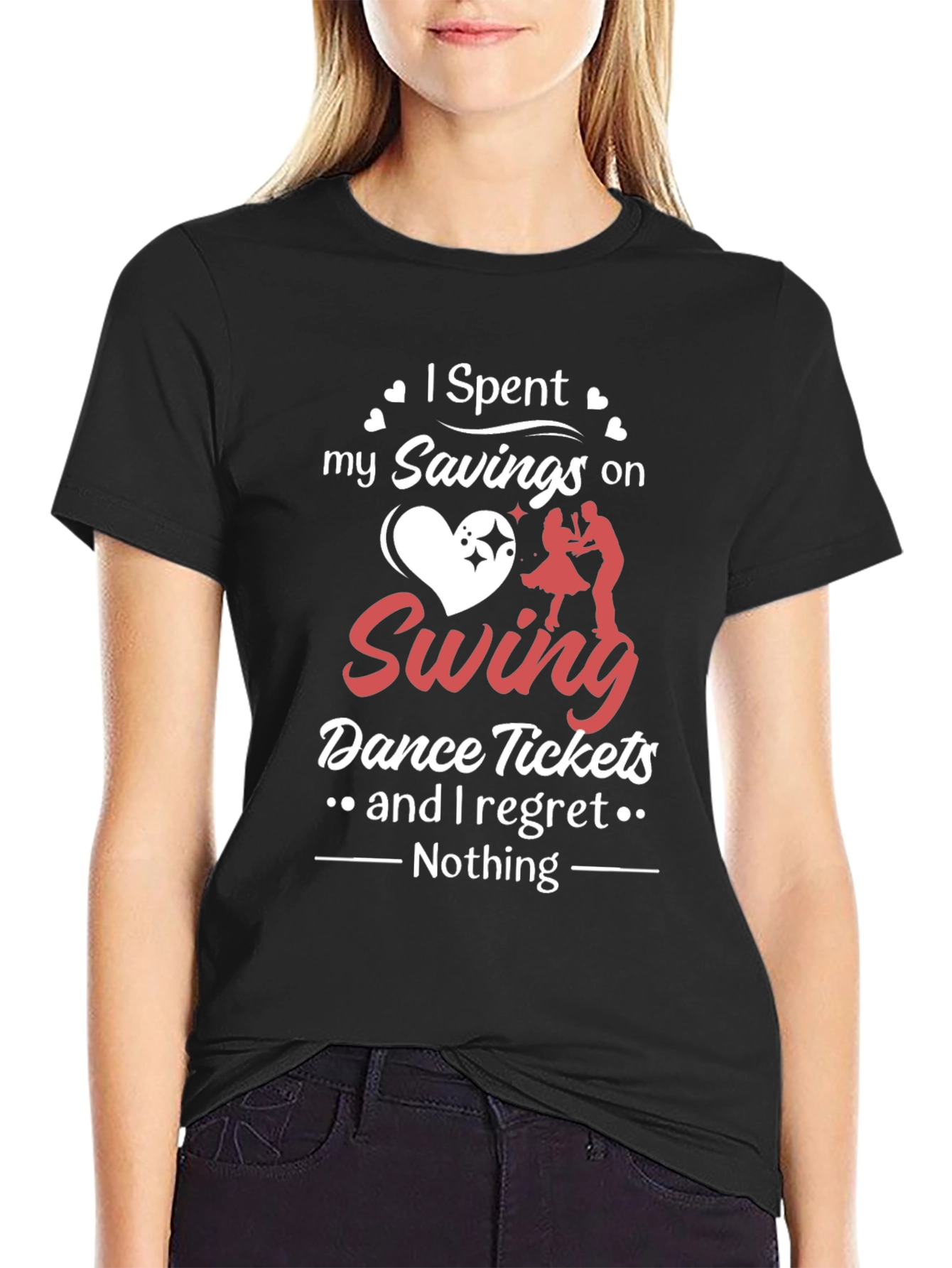 Swing Dance T-Shirt: Spent My Savings