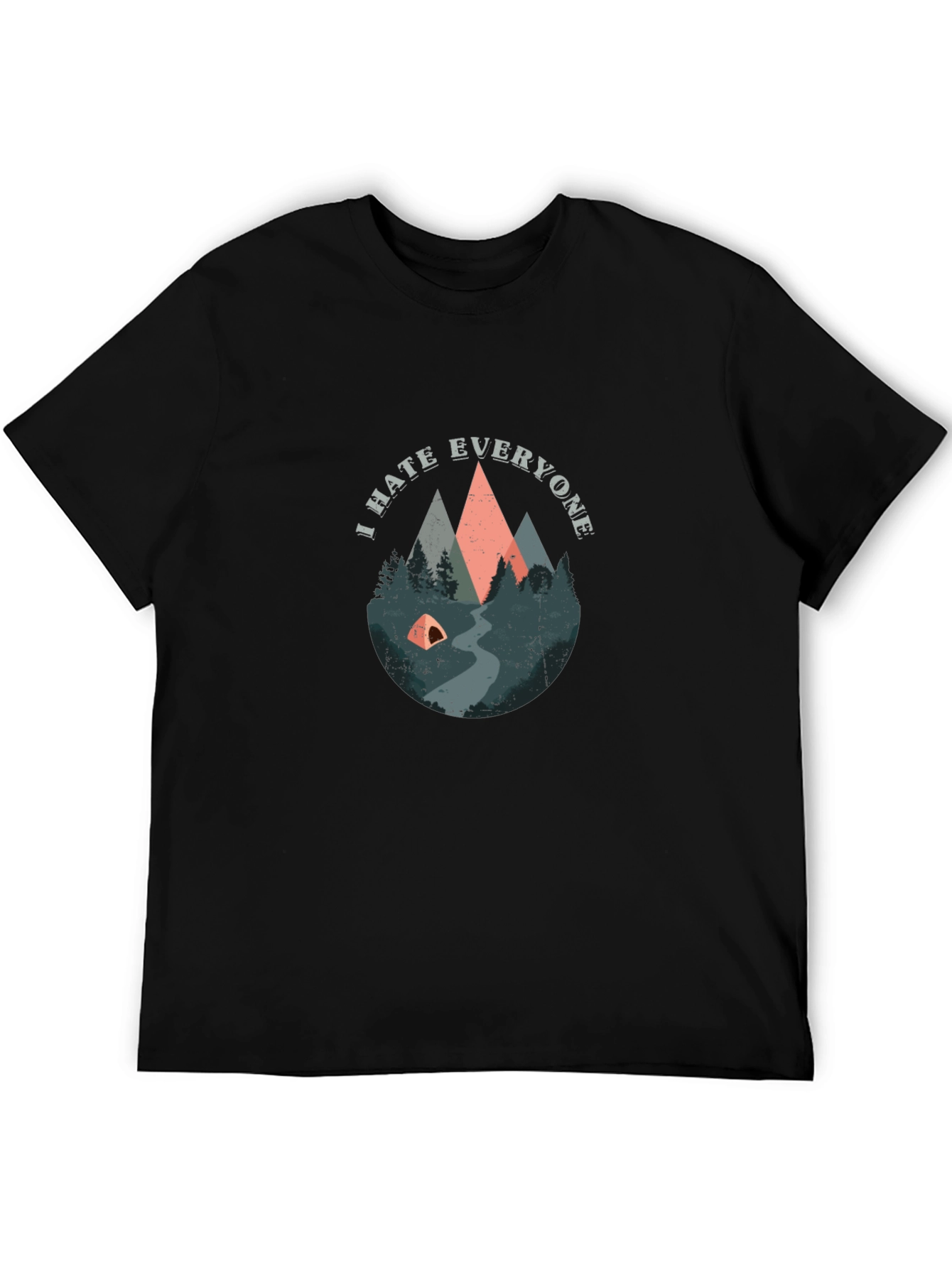 I Hate Everyone Camping T-Shirt